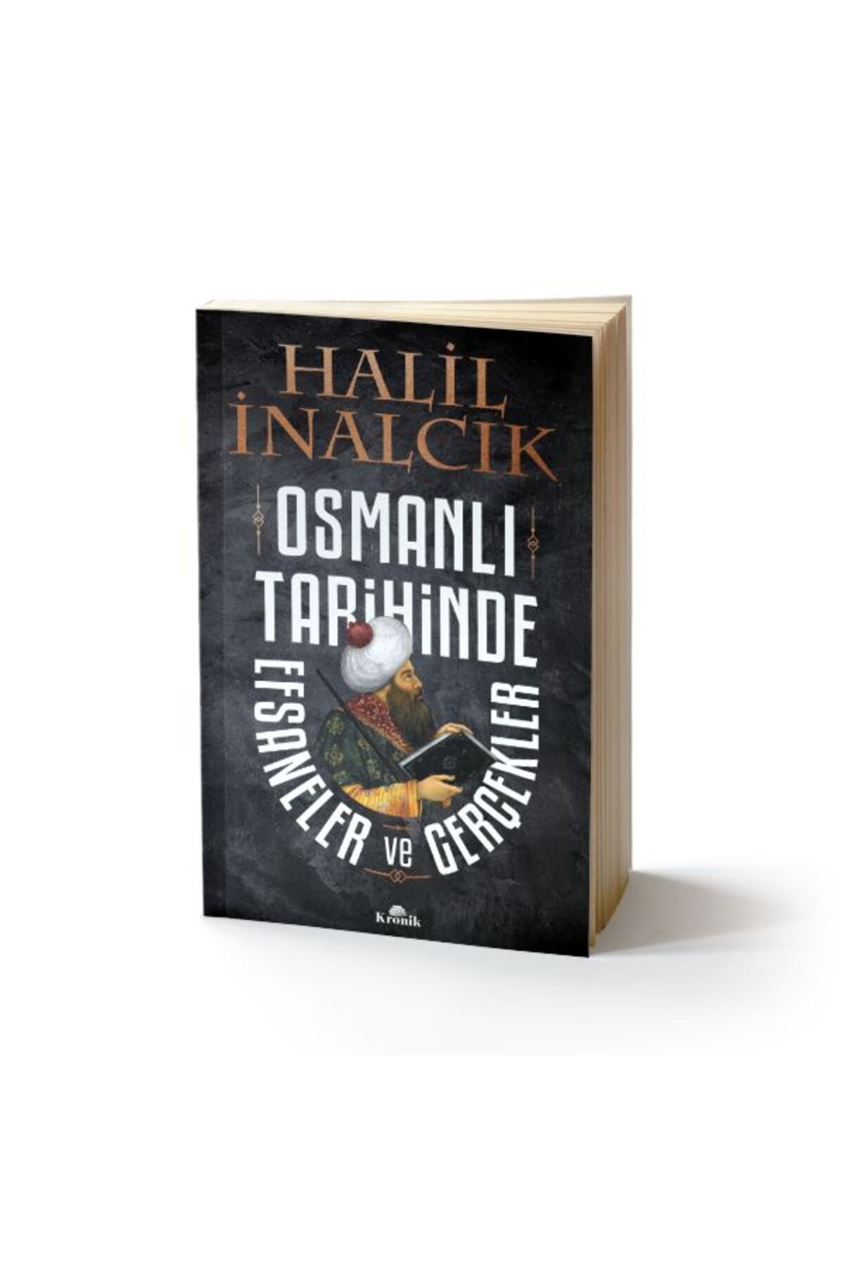Destek Yayınları Osmanlı Tarihinde Efsaneler ve Gerçekler