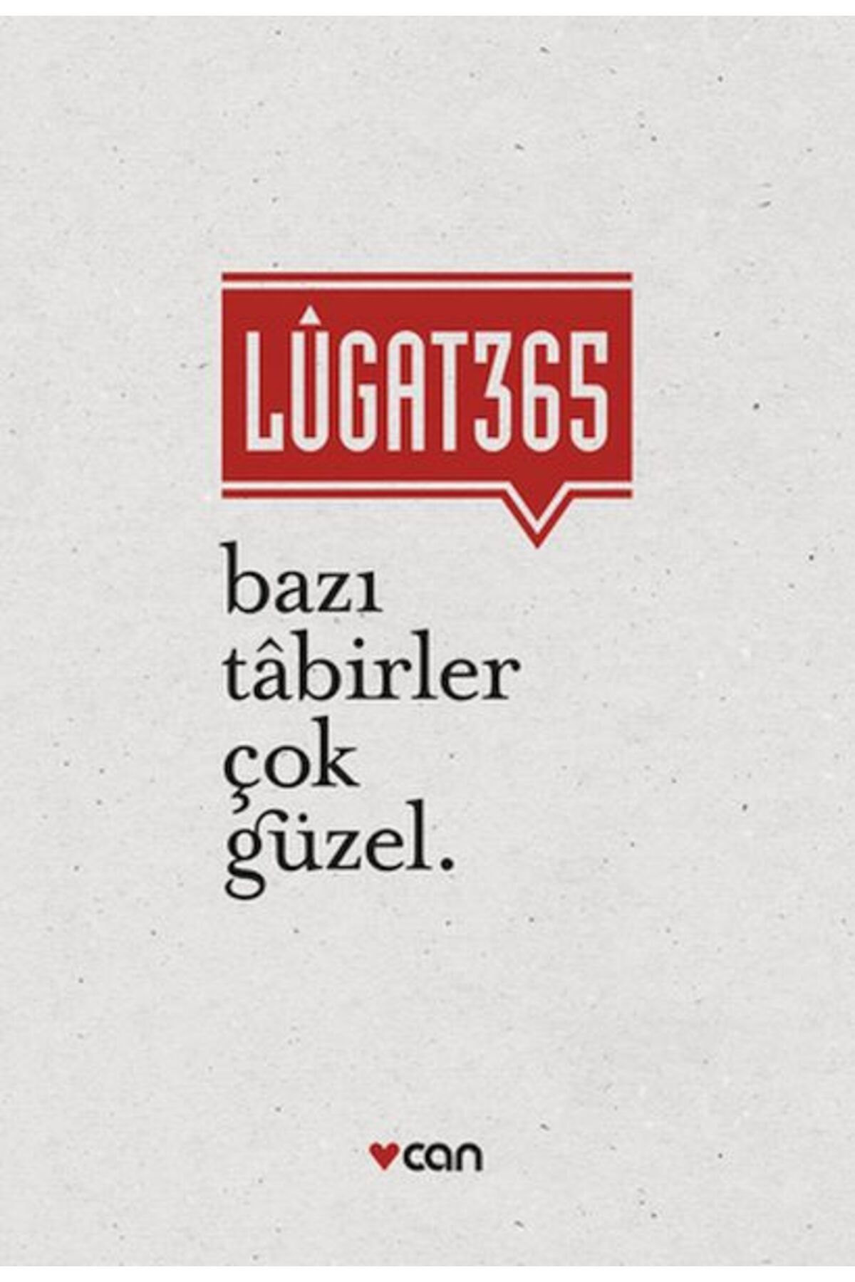 Destek Yayınları Lugat 365 Bazı Tabirler Çok Güzel