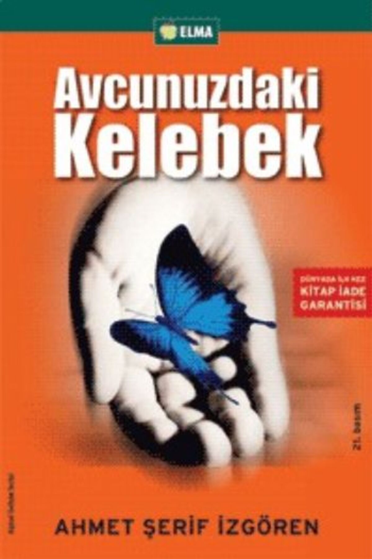 Destek Yayınları Avcunuzdaki Kelebek
