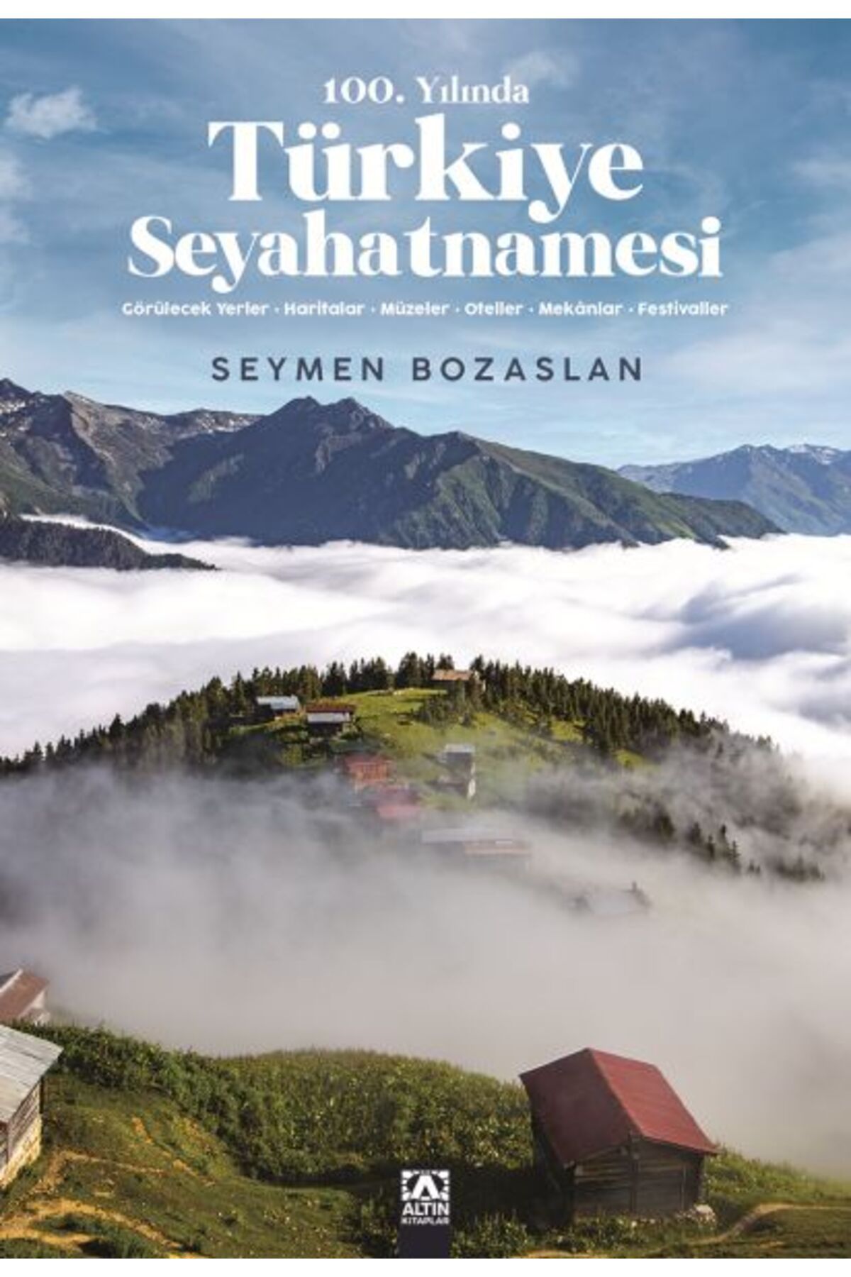 Destek Yayınları 100 Yılında Türkiye Seyahatnamesi