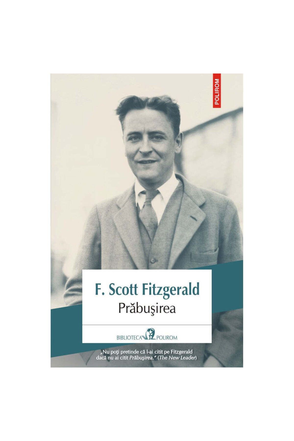 Polirom-The Crash, F. Scott Fitzgerald 1