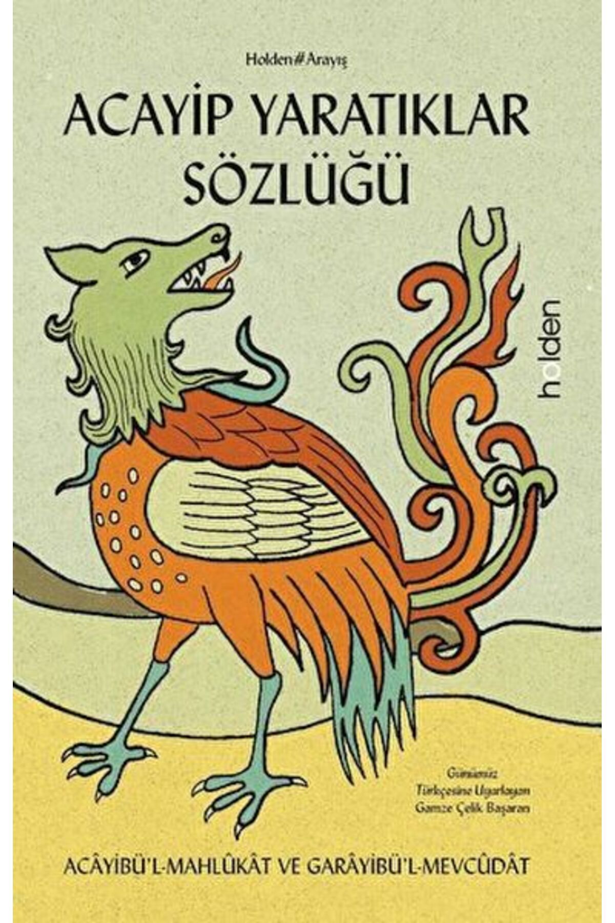 Holden Kitap Acayip Yaratıklar Sözlüğü