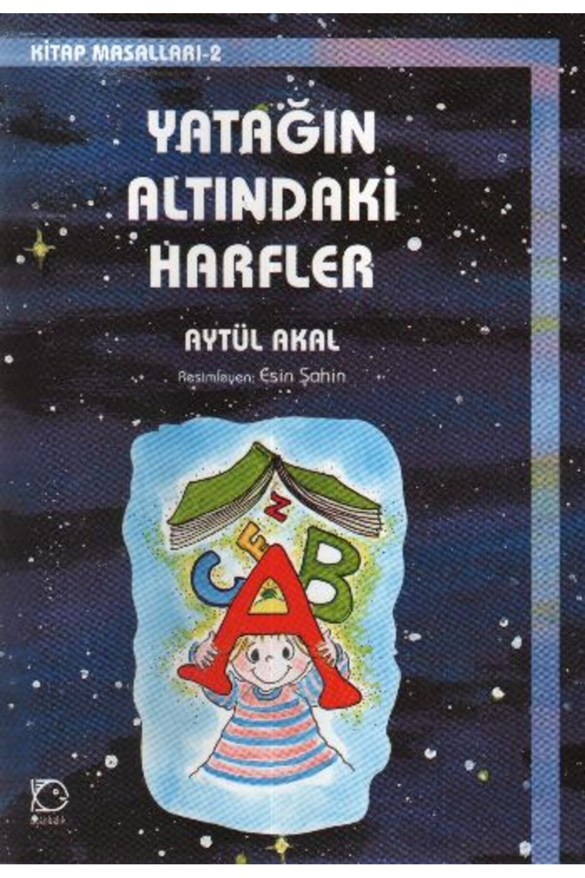 Destek Yayınları Yatağın Altındaki Harfler Masalları2