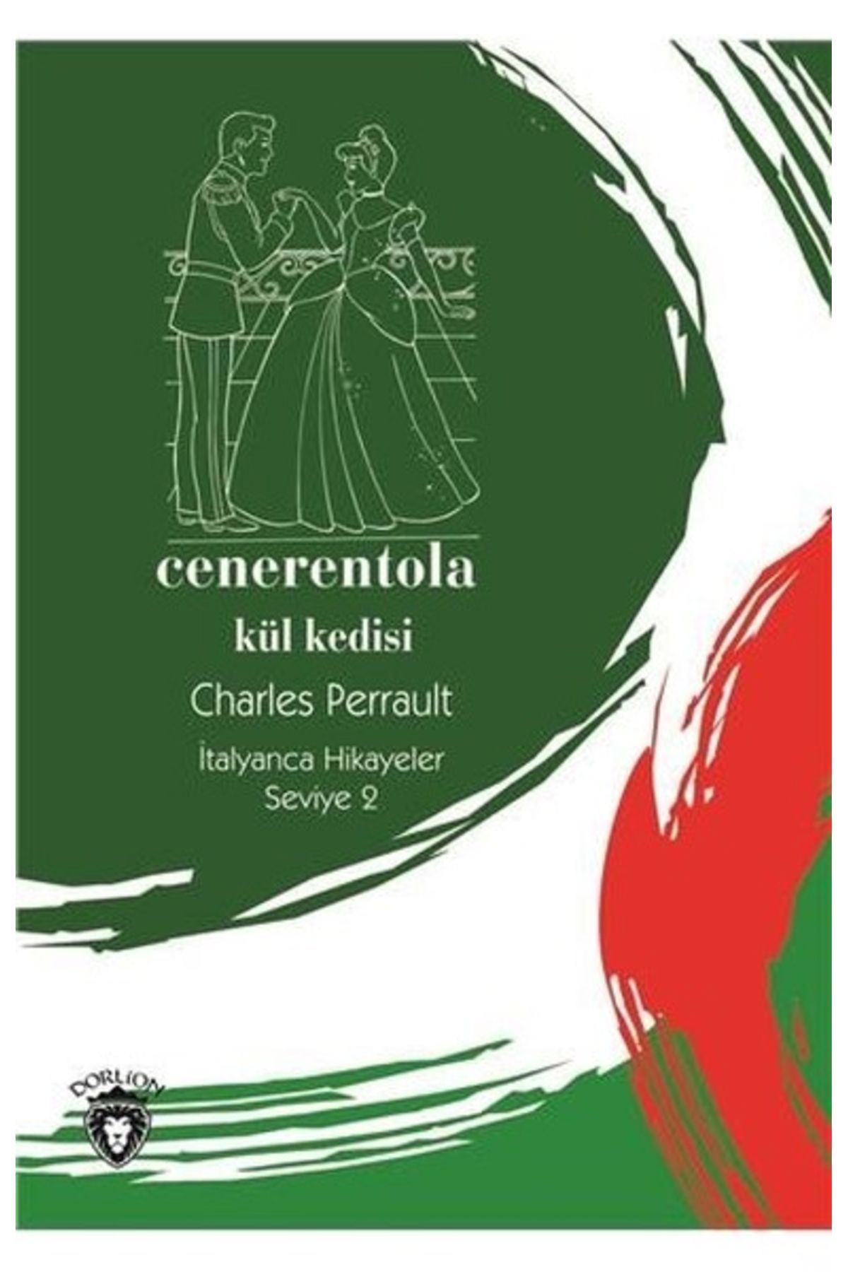 Destek Yayınları Cenerentola-Seviye 2-Külkedisi-İtalyanca Hikayeler