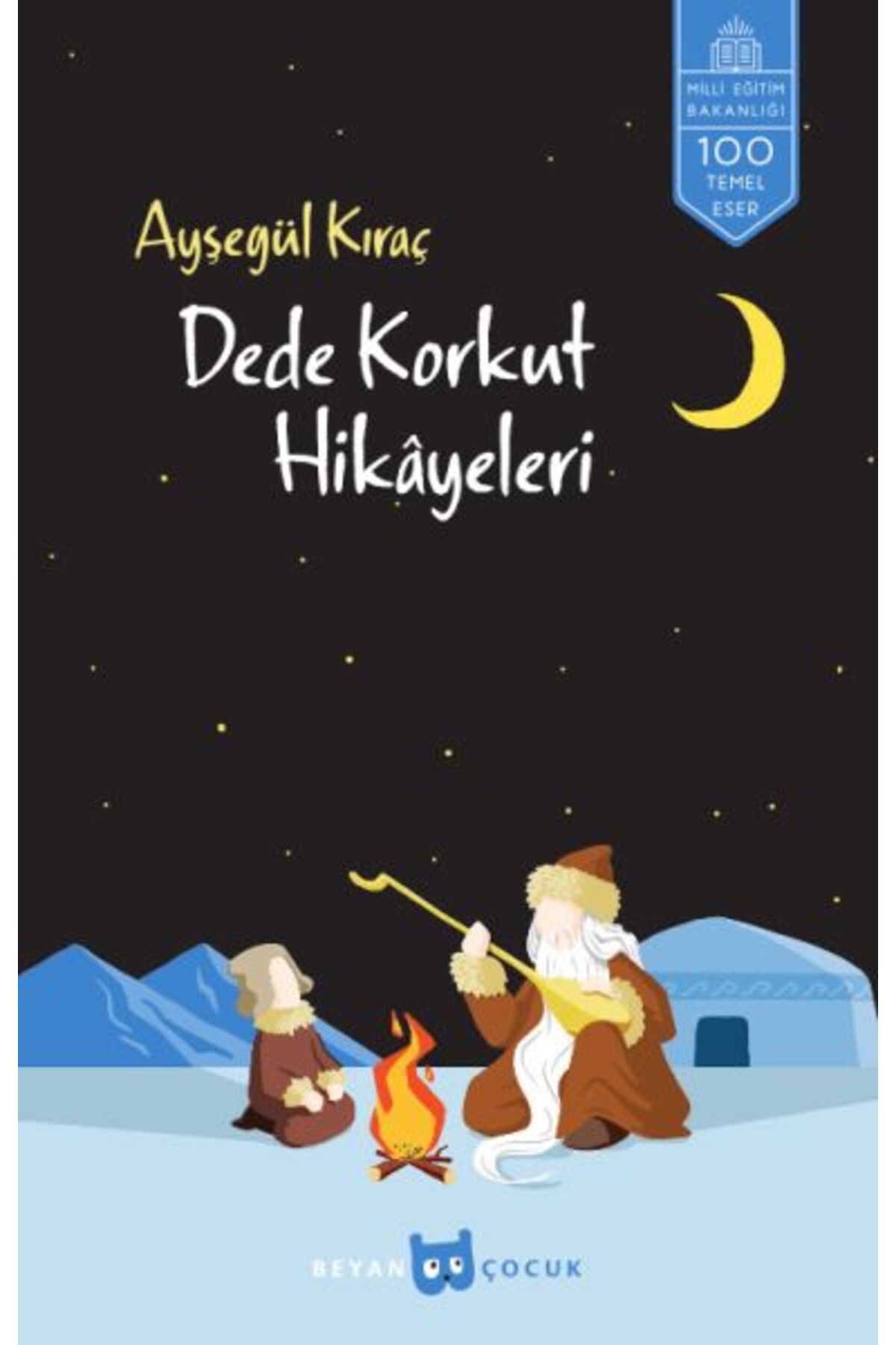 Beyan Yayınları Dede Korkut Hikayeleri