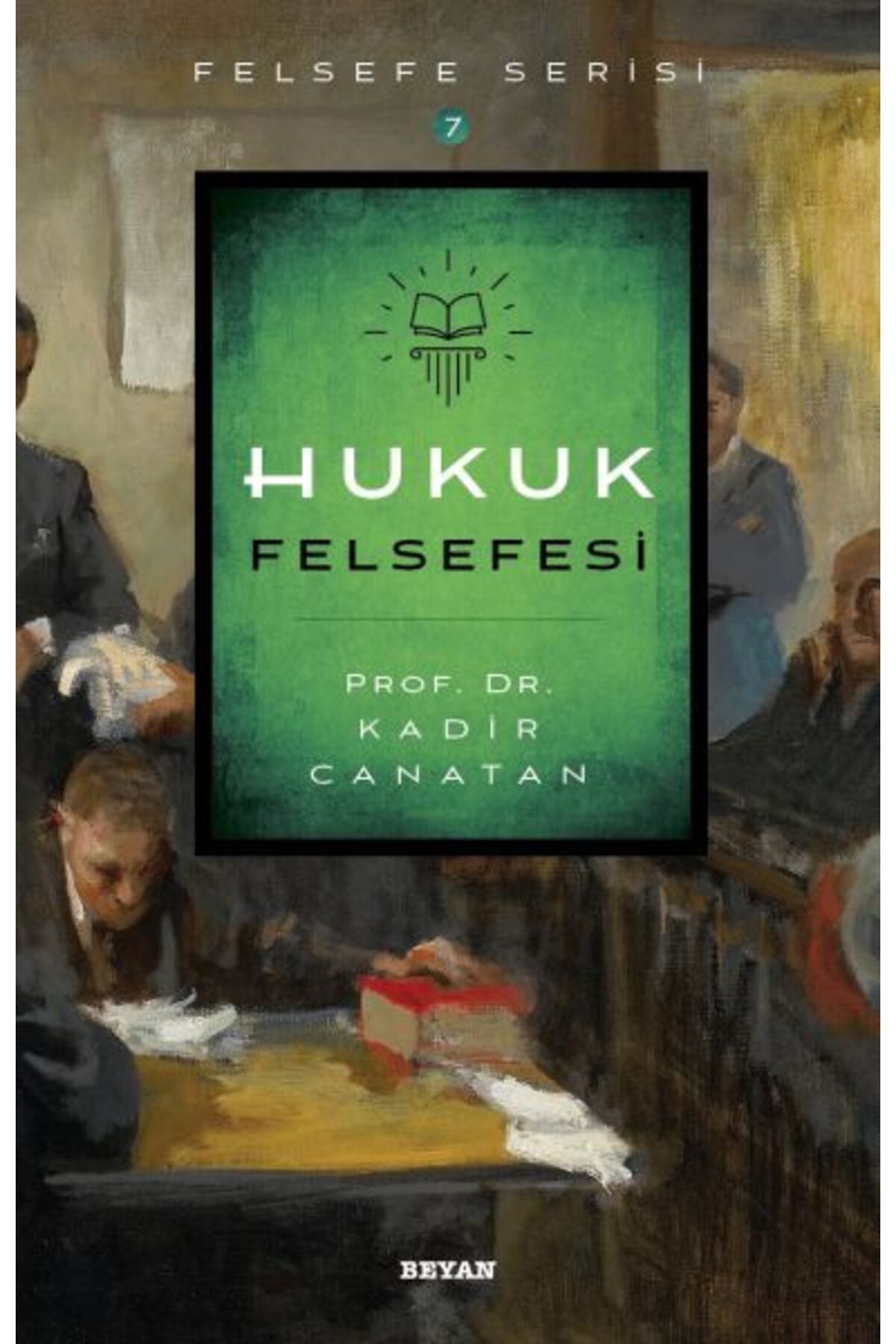Beyan Yayınları Hukuk Felsefesi