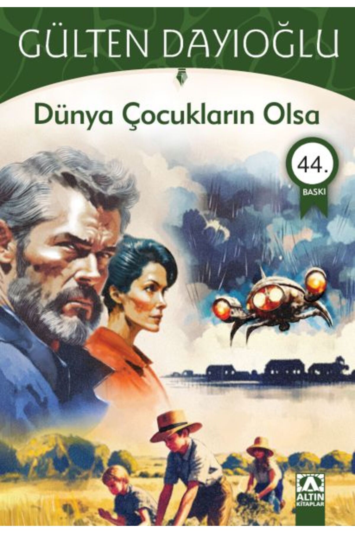 Destek Yayınları Dünya Çocukların Olsa