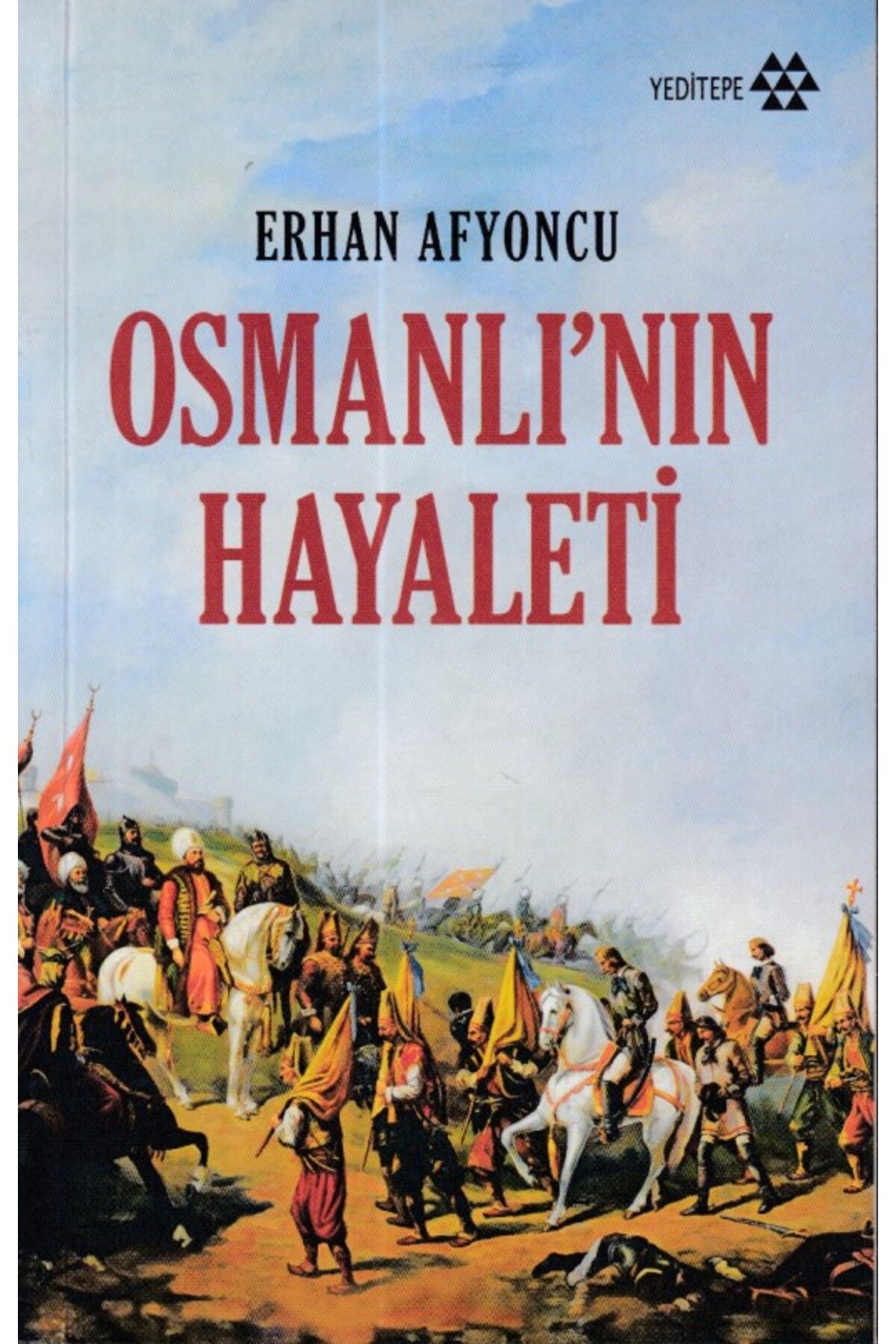 Yeditepe Yayınevi Osmanlının Hayaleti