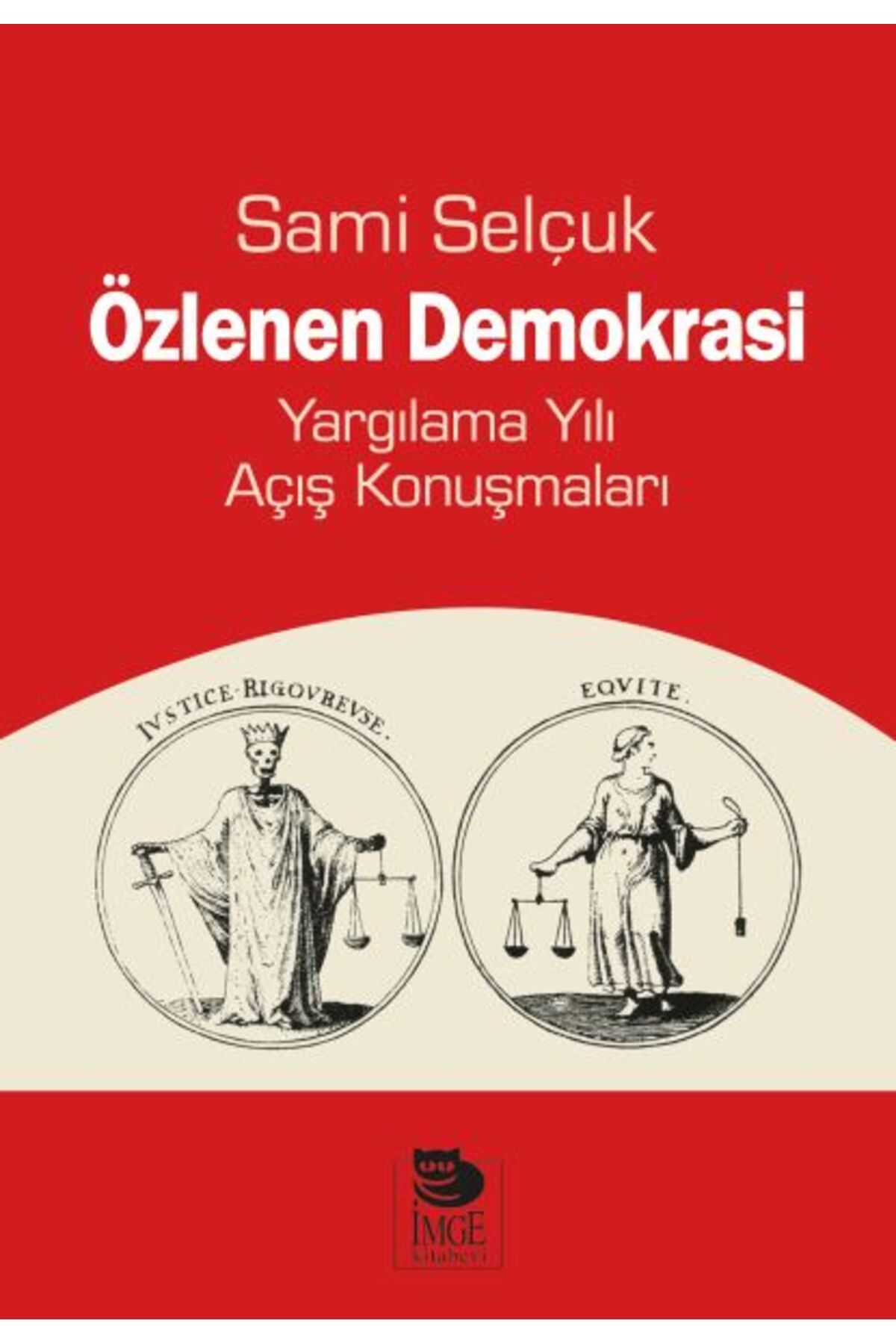 İmge Kitabevi Yayınları Özlenen Demokrasi