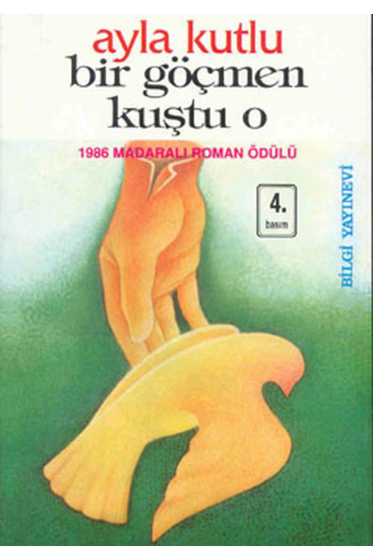 Destek Yayınları Bir Göçmen Kuştu O