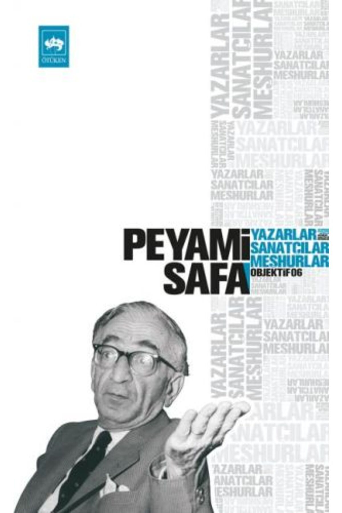 Destek Yayınları Yazarlar Sanatçılar Meşhurlar Objektif 6