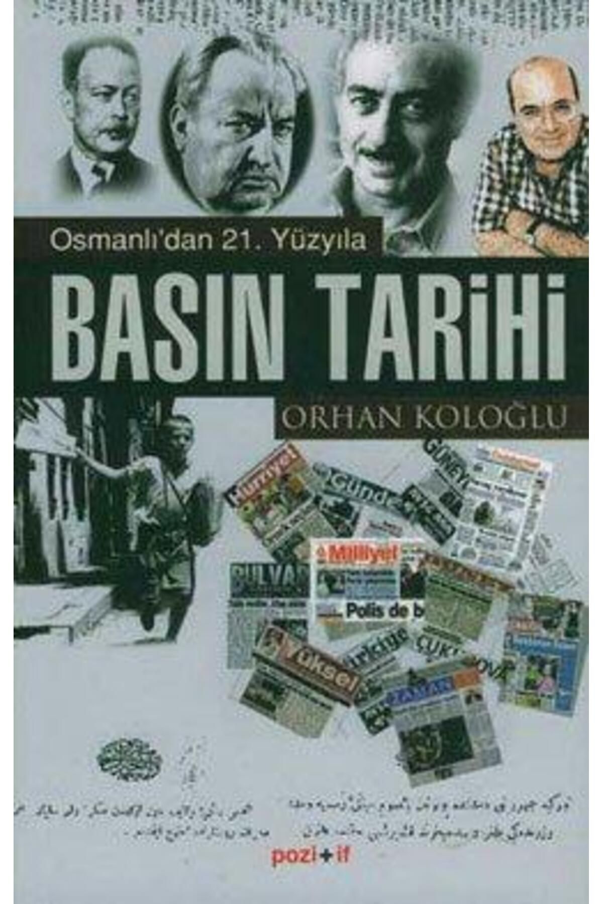 Pozitif Yayınları Osmanlıdan 21 Yüzyıla Basın Tarihi