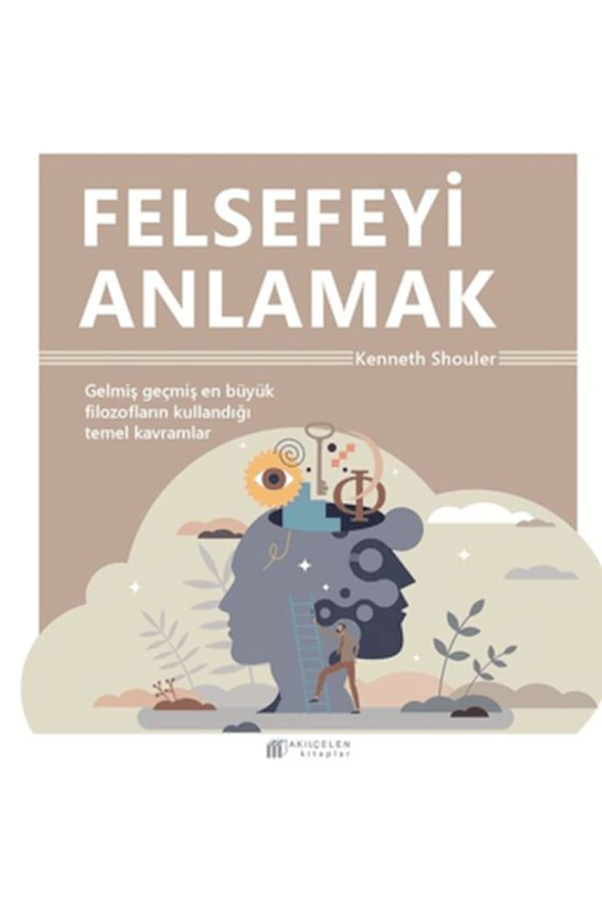 Destek Yayınları Felsefeyi Anlamak