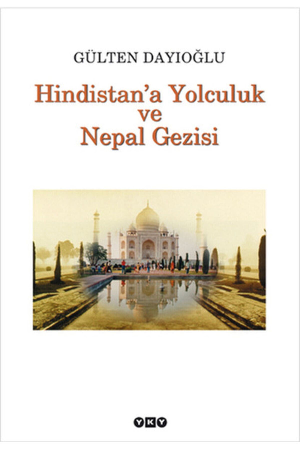 Karma Kitaplar Hindistan'a Yolculuk ve Nepal Gezisi