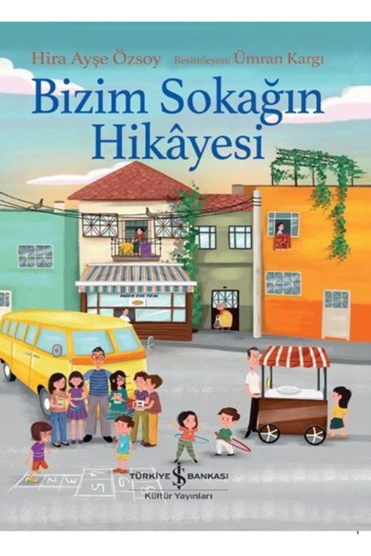 Destek Yayınları Bizim Sokağın Hikayesi