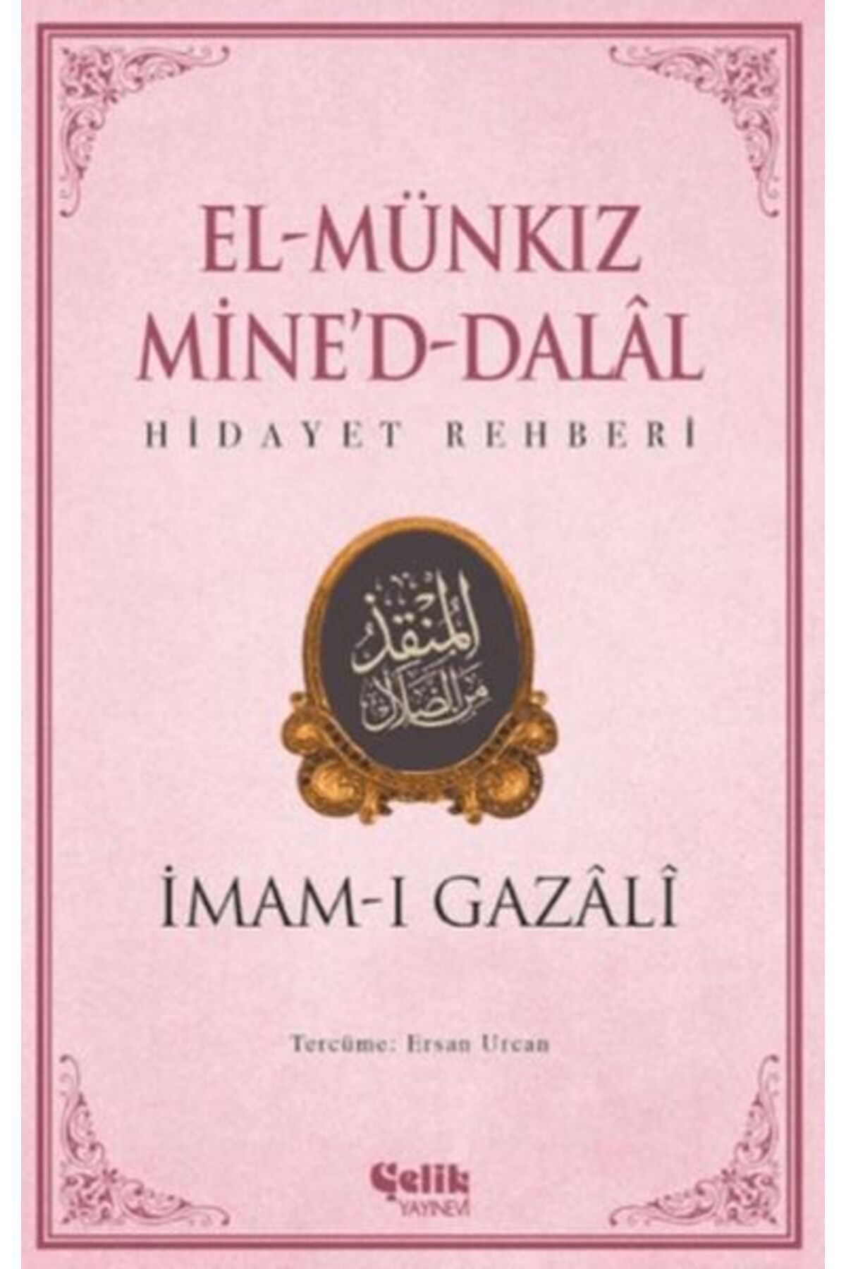 Çelik Yayınevi El Munkız Mined Dalal Hidayet Rehberi