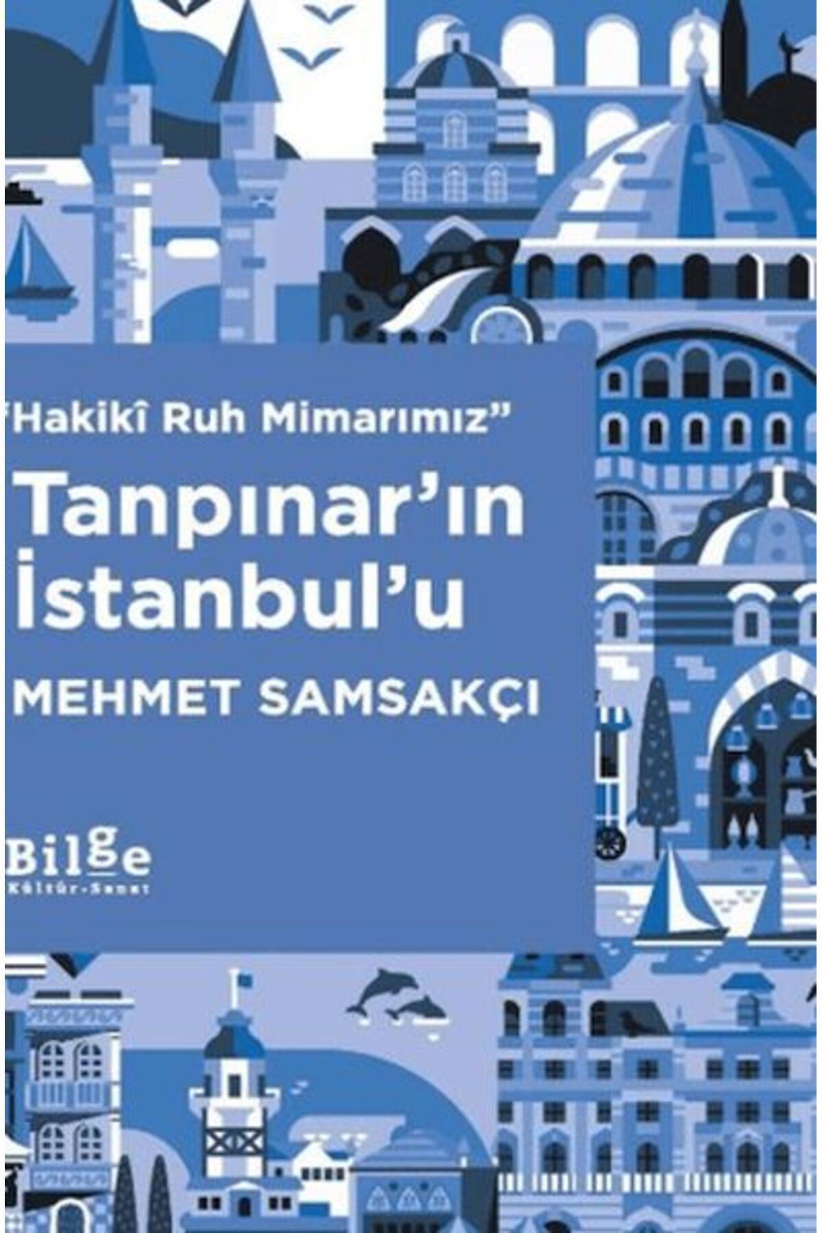 Destek Yayınları Tanpınarın İstanbulu