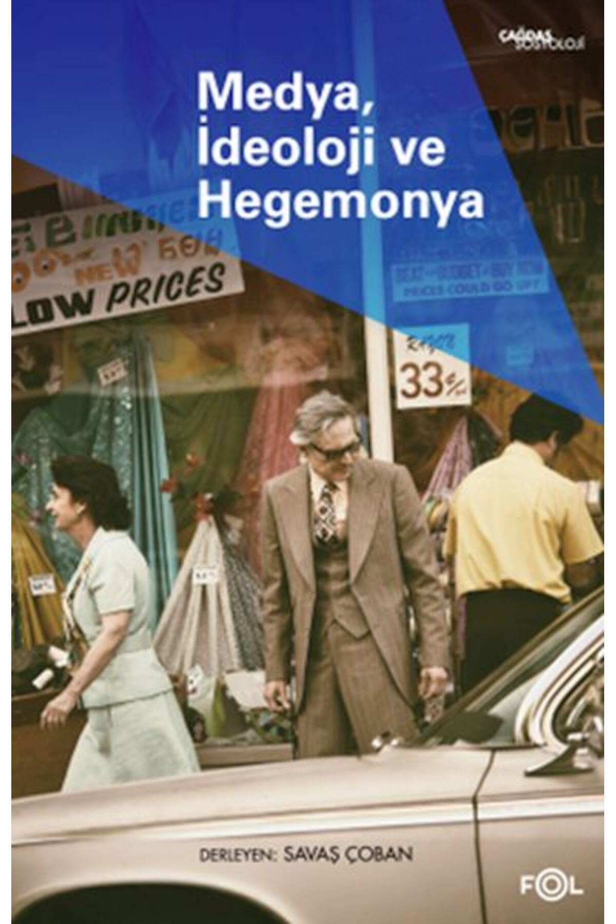 Destek Yayınları Medya, İdeoloji ve Hegemonya