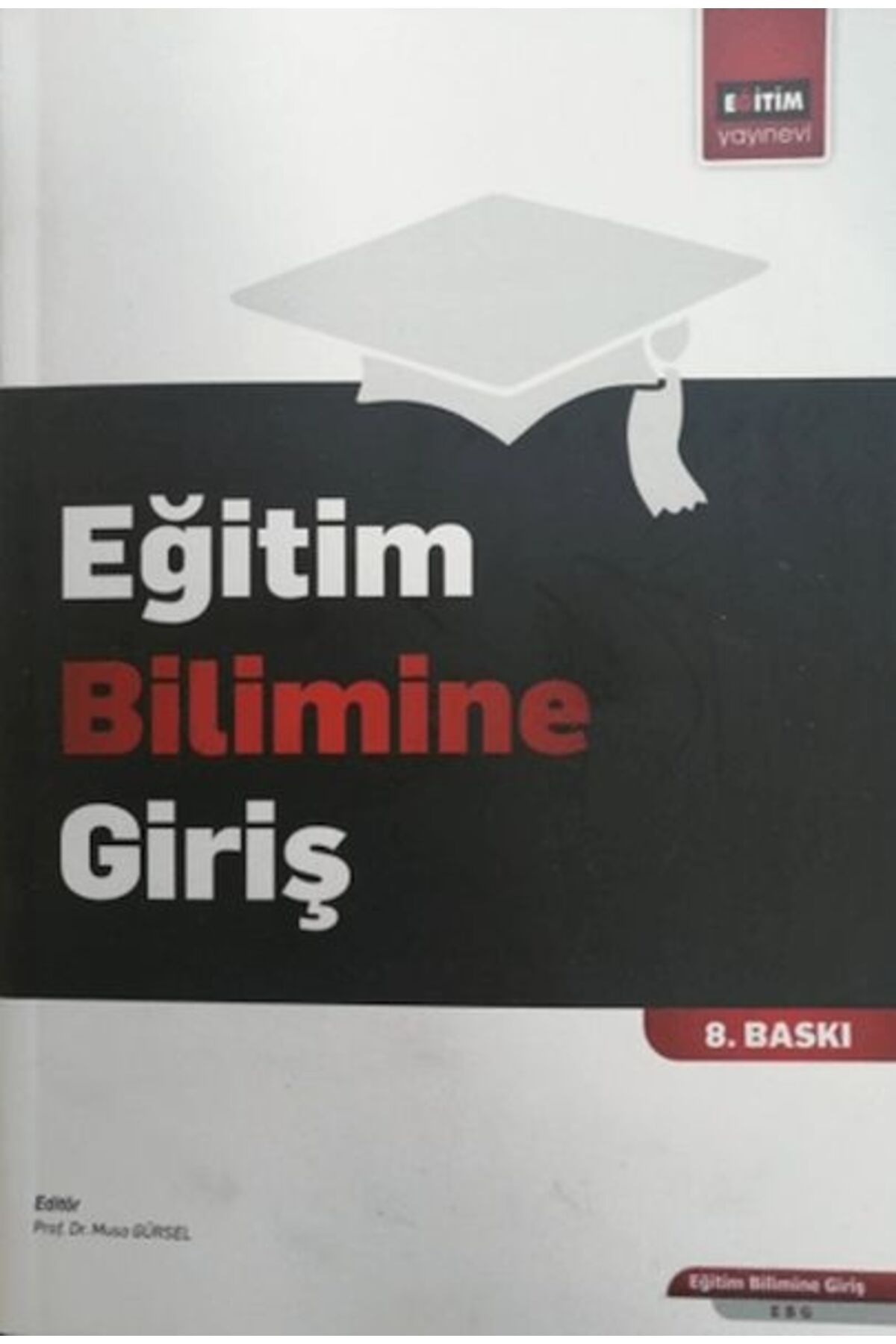 Destek Yayınları Eğitim Bilimine Giriş