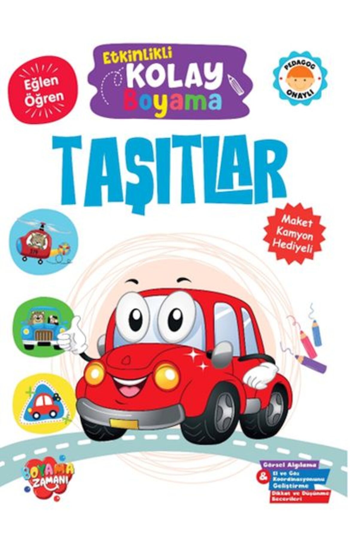 BOYAMA ZAMANI Etkinlikli Kolay Boyama Taşıtlar