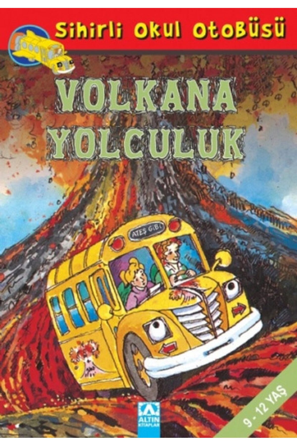 Destek Yayınları Sihirli Okul Otobüsü Volkana Yolculuk