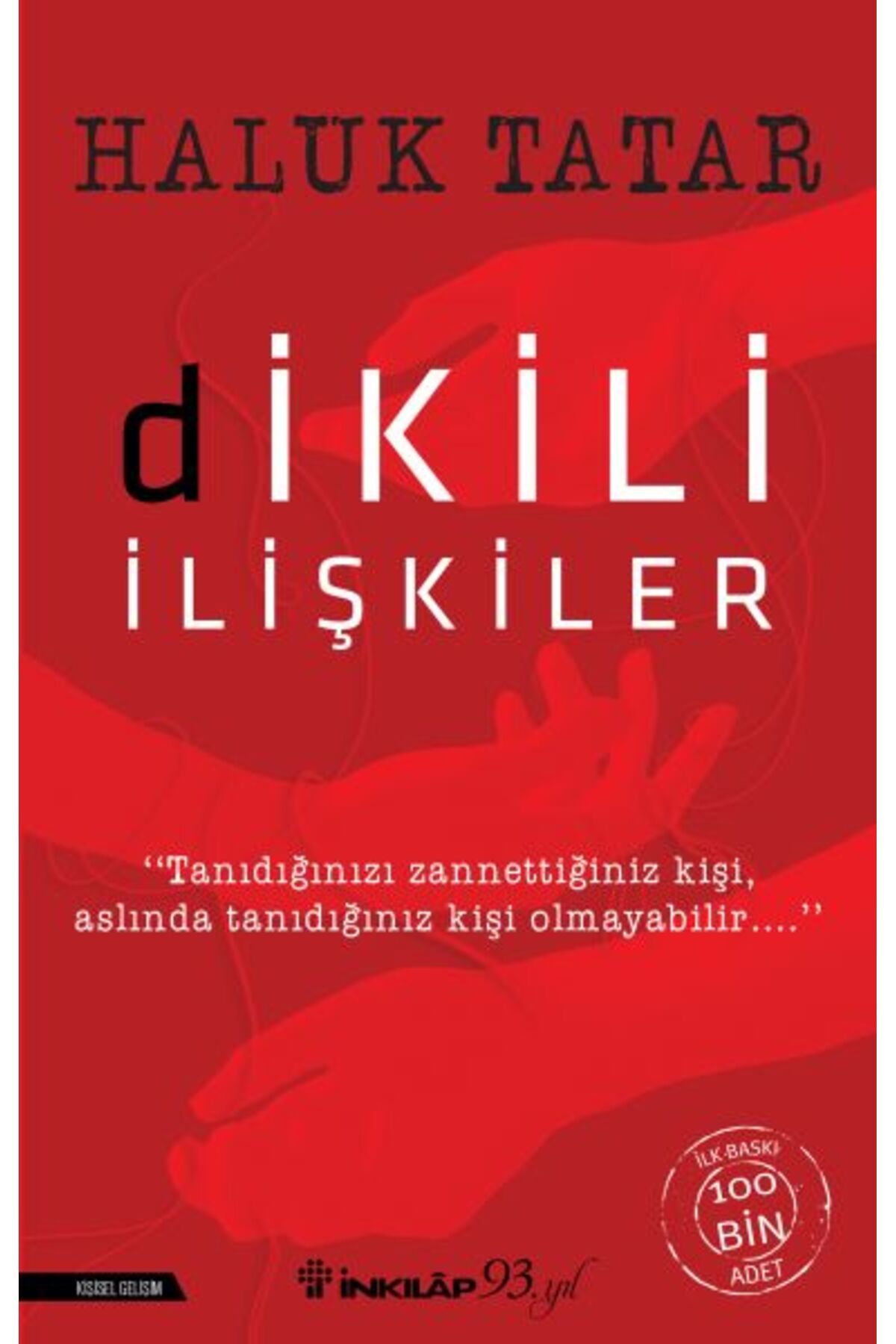 Destek Yayınları Dikili İlişkiler