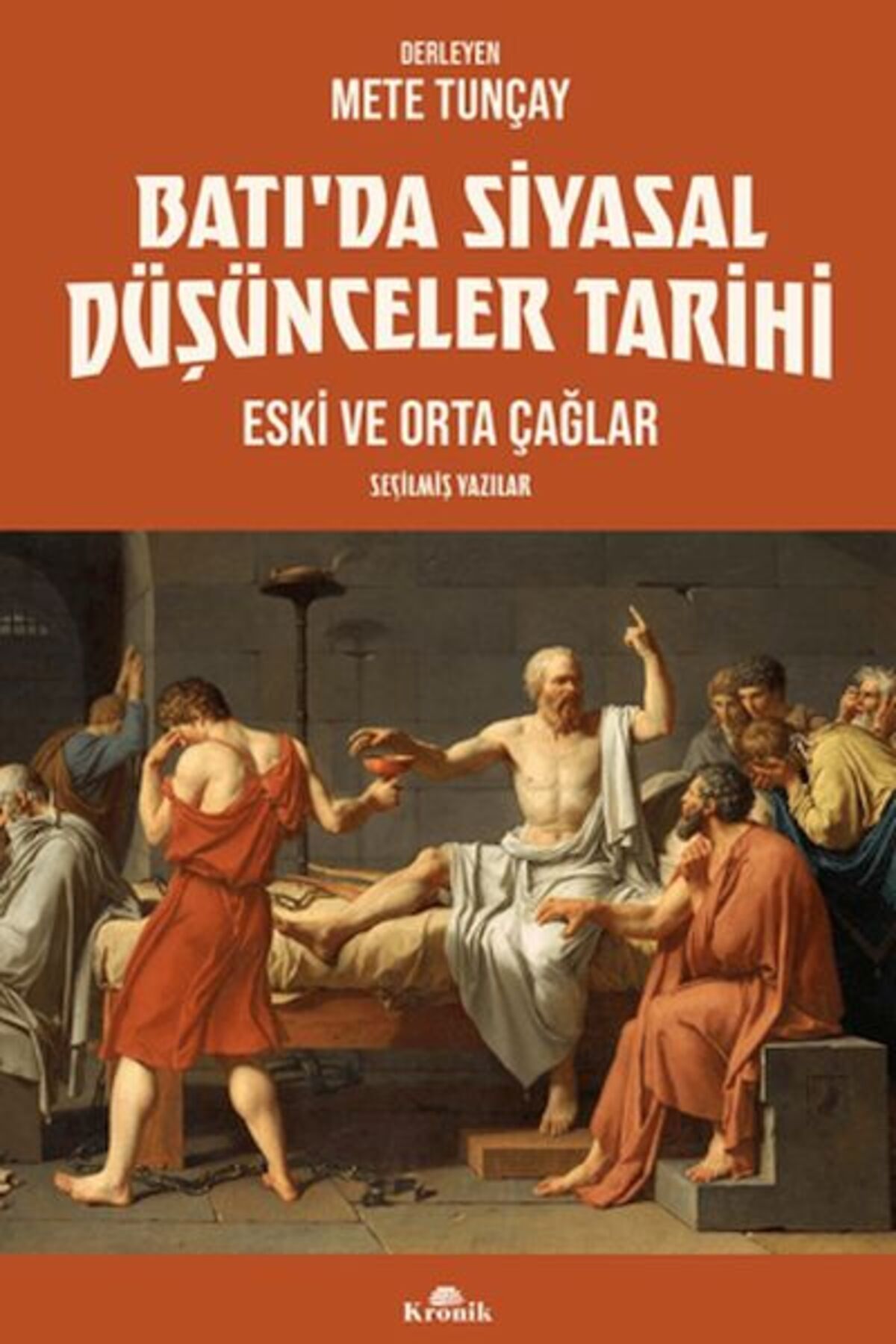 Destek Yayınları Batı’da Siyasal Düşünceler Tarihi 1 Eski ve Orta Çağlar