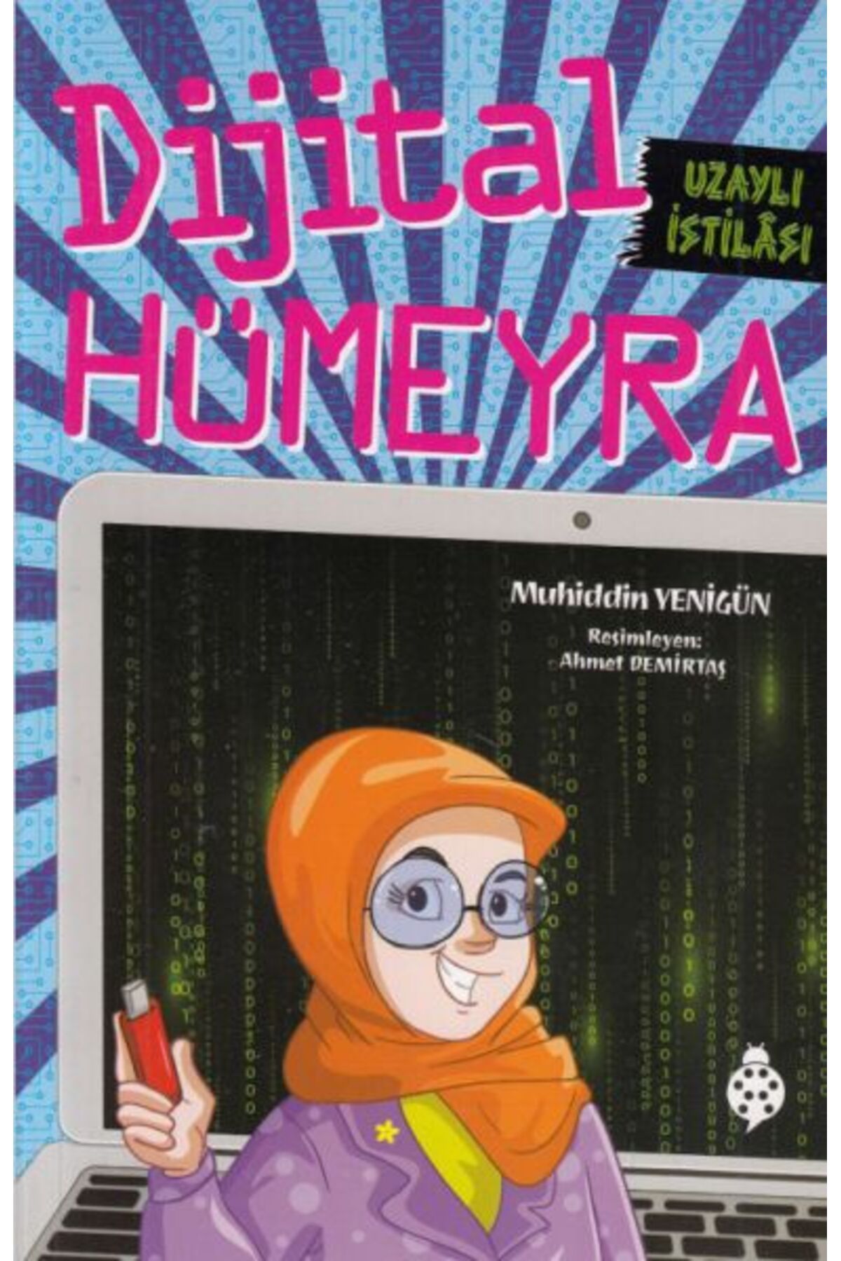 Karatay Yayınları Dijital Hümeyra Uzaylı İstilsı