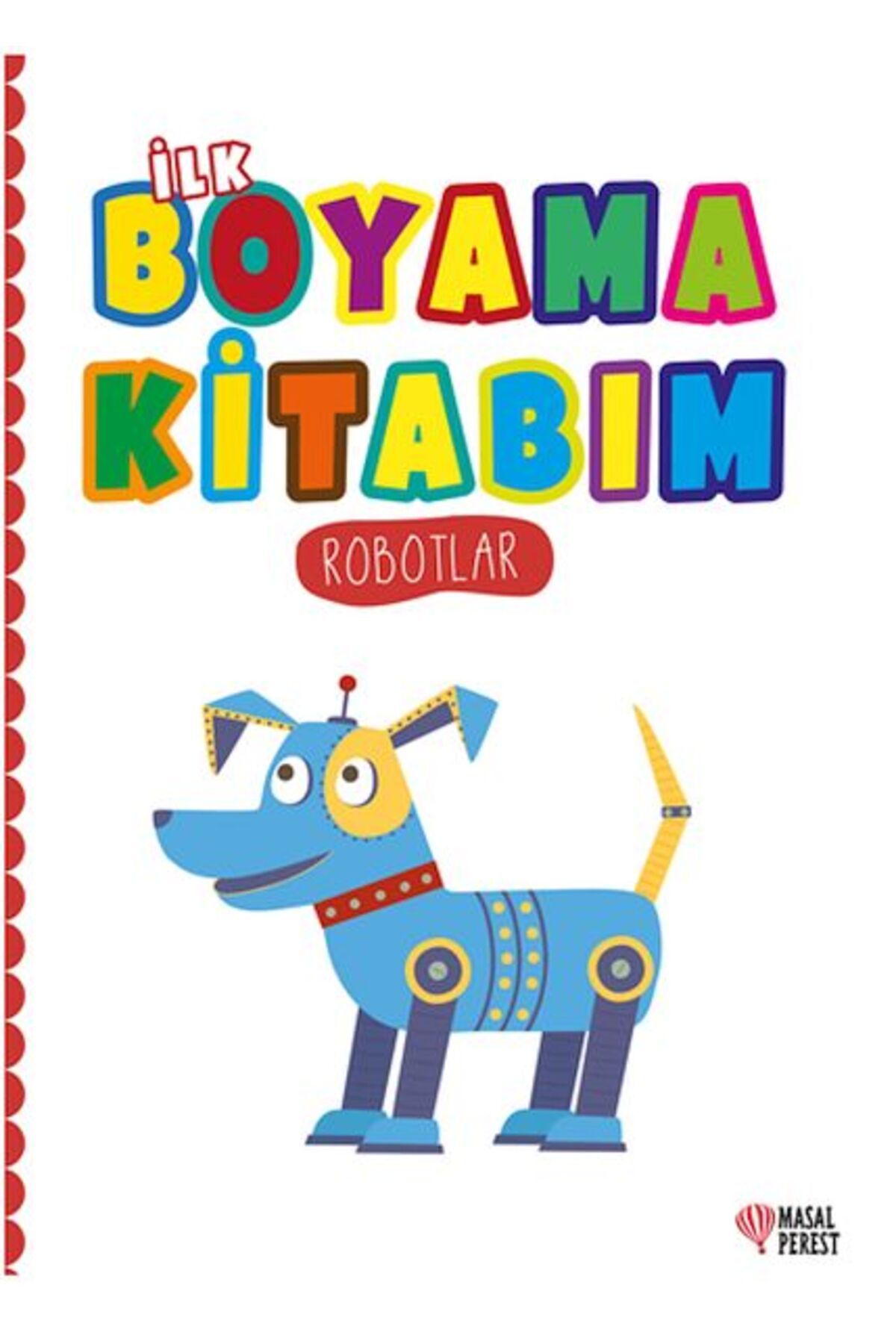 Destek Yayınları İlk Boyama Kitabım Robotlar