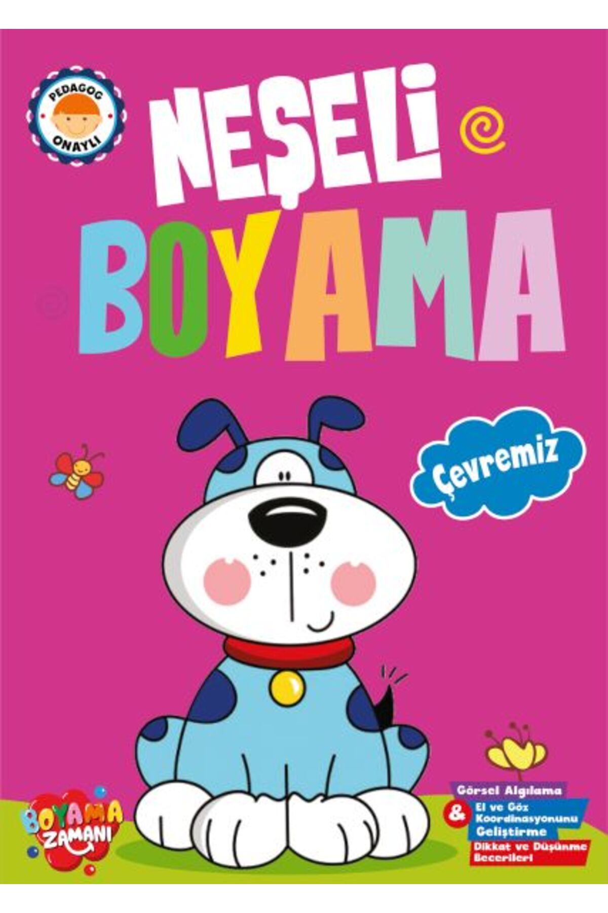 BOYAMA ZAMANI Neşeli Boyama Çevremiz