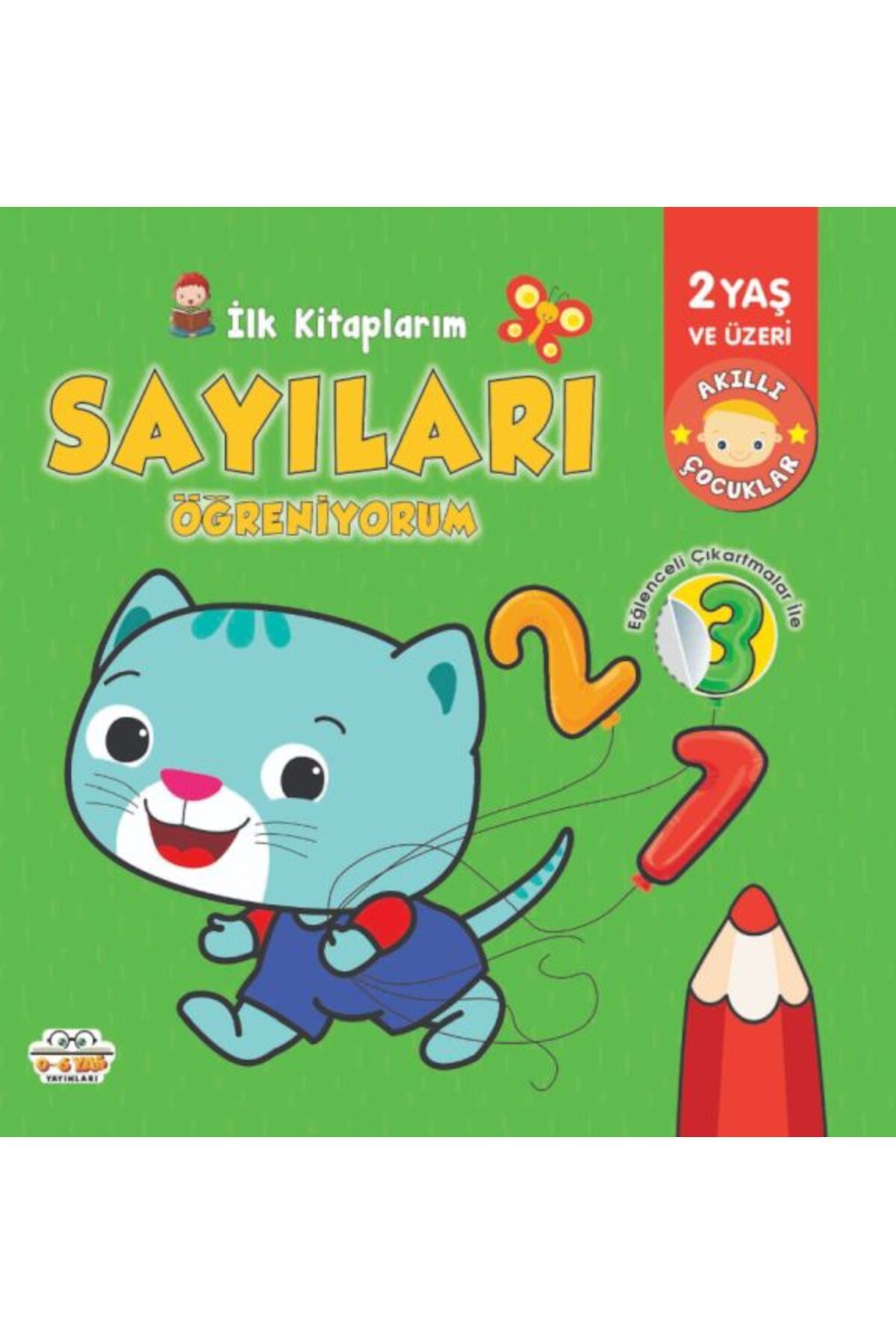0-6 Yaş Yayınları İlk KitaplarımSayıları Öğreniyorum 06 Yaş Yayınları