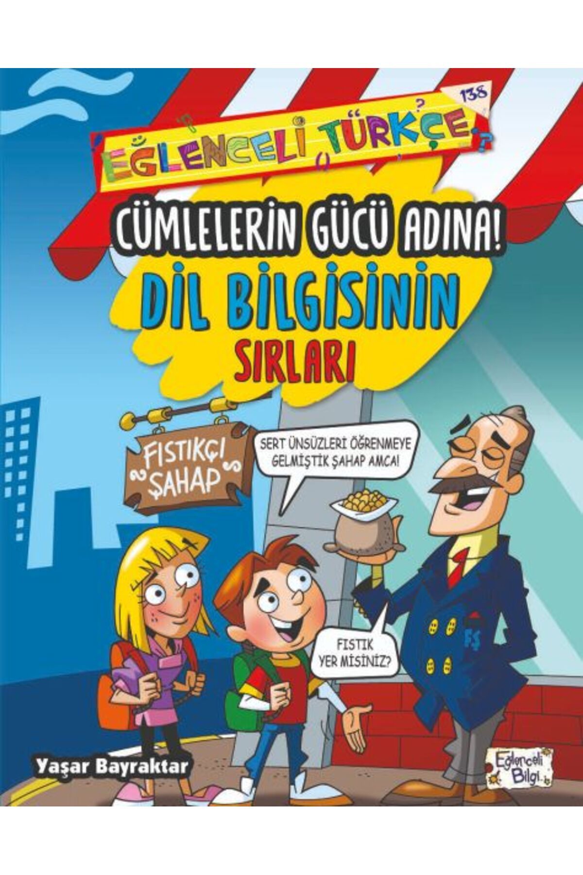 Karatay Yayınları Cümlelerin Gücü Adına Dil Bilgisinin Sırları