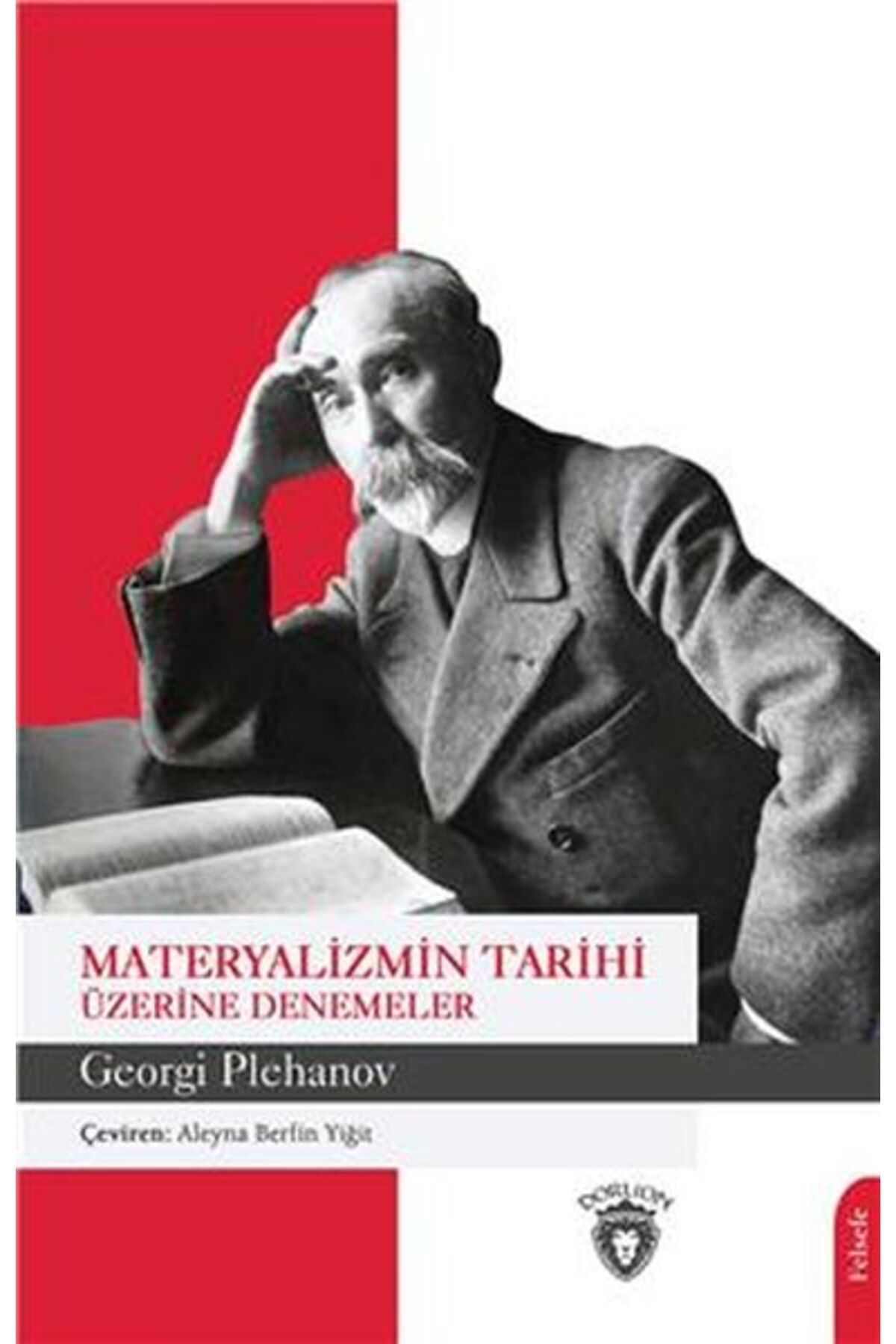Destek Yayınları Materyalizmin Tarihi Üzerine Denemeler