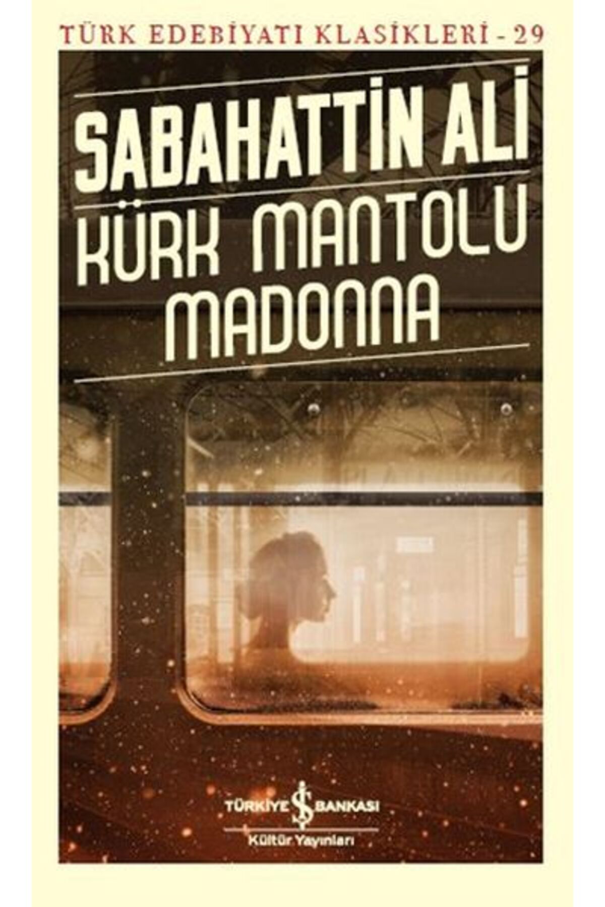 Destek Yayınları Kürk Mantolu Madonna Türk Edebiyatı Klasikleri