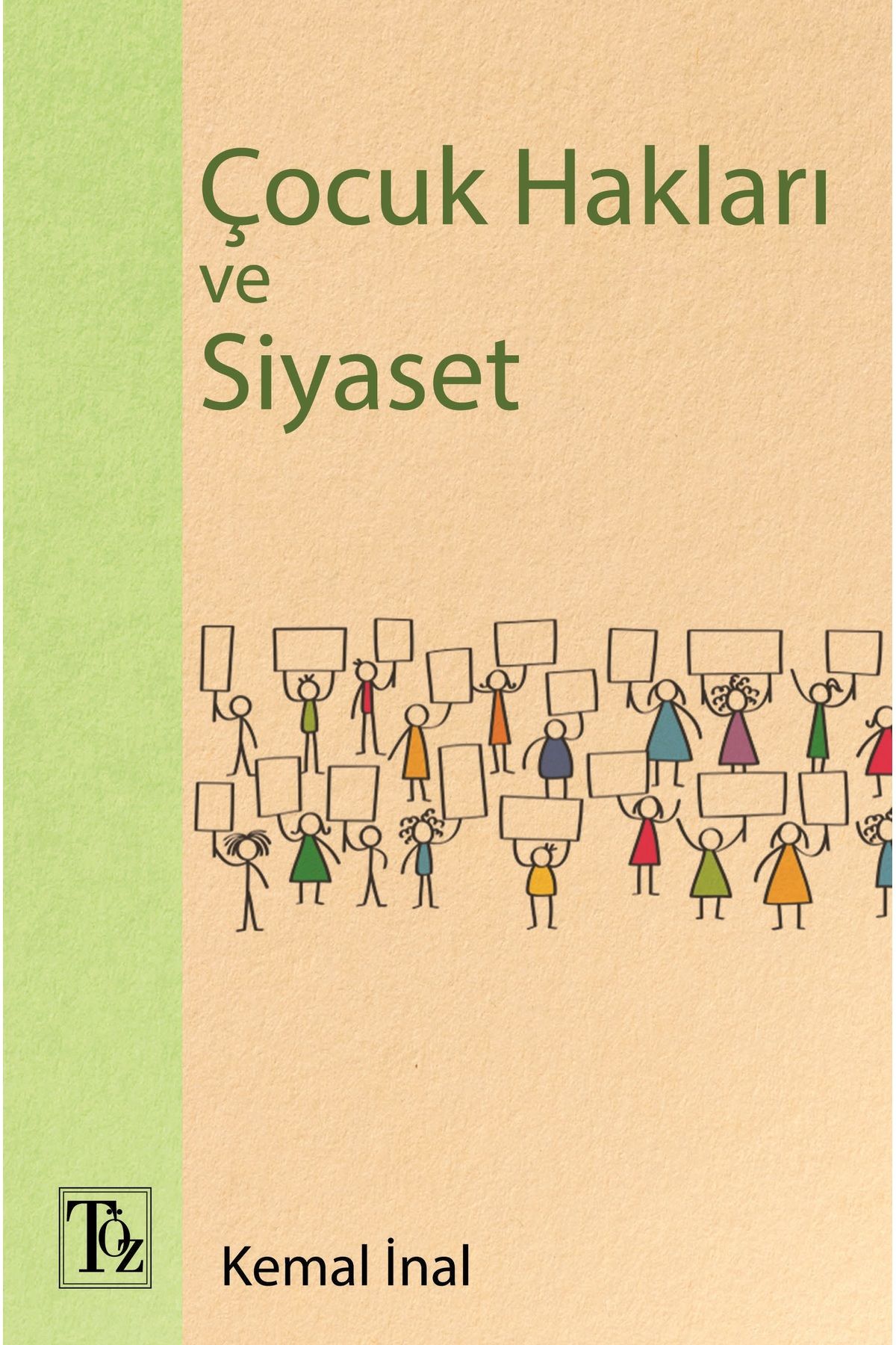 Töz Yayınları Çocuk Hakları ve Siyaset