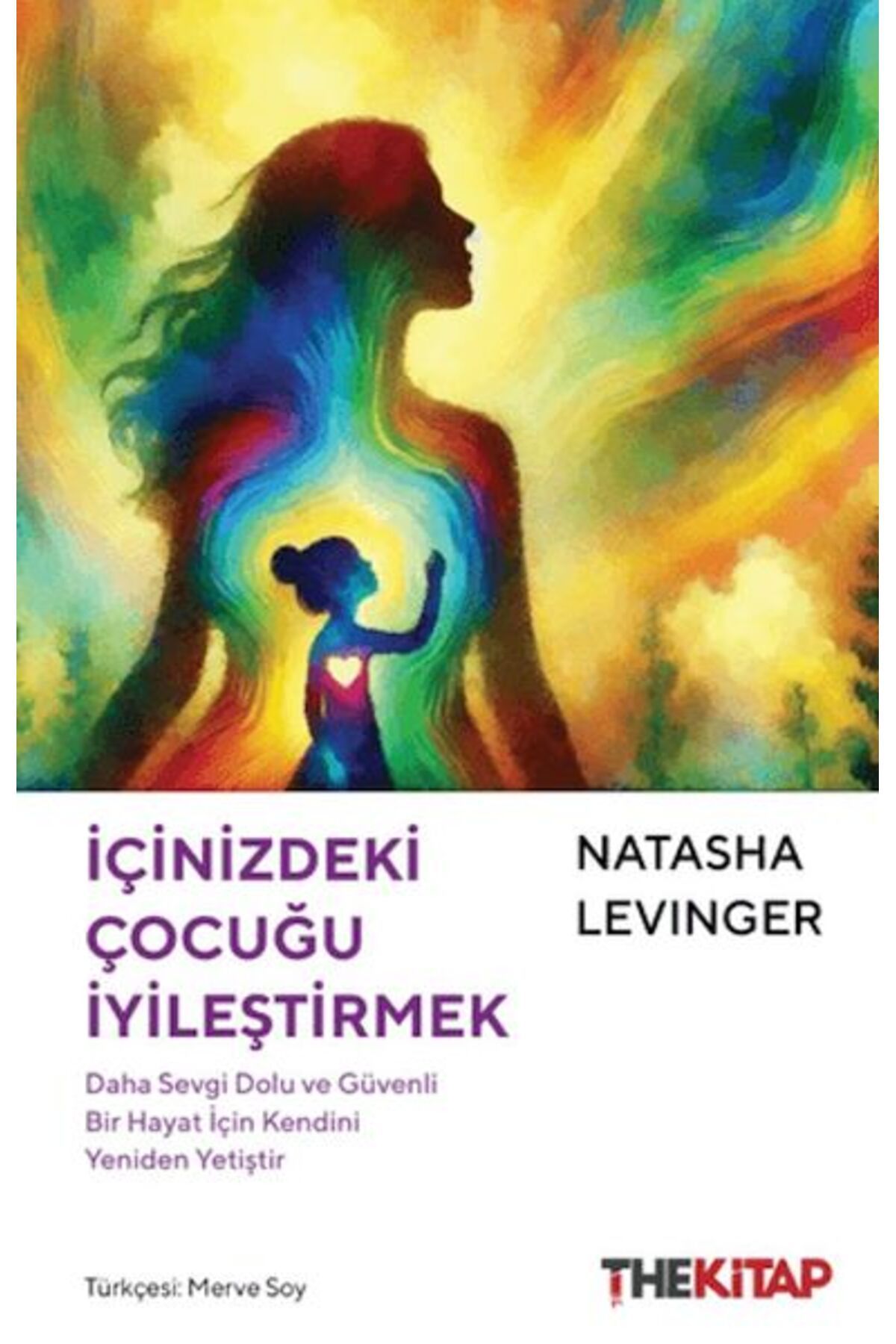 The Kitap İçinizdeki Çocuğu İyileştirmek