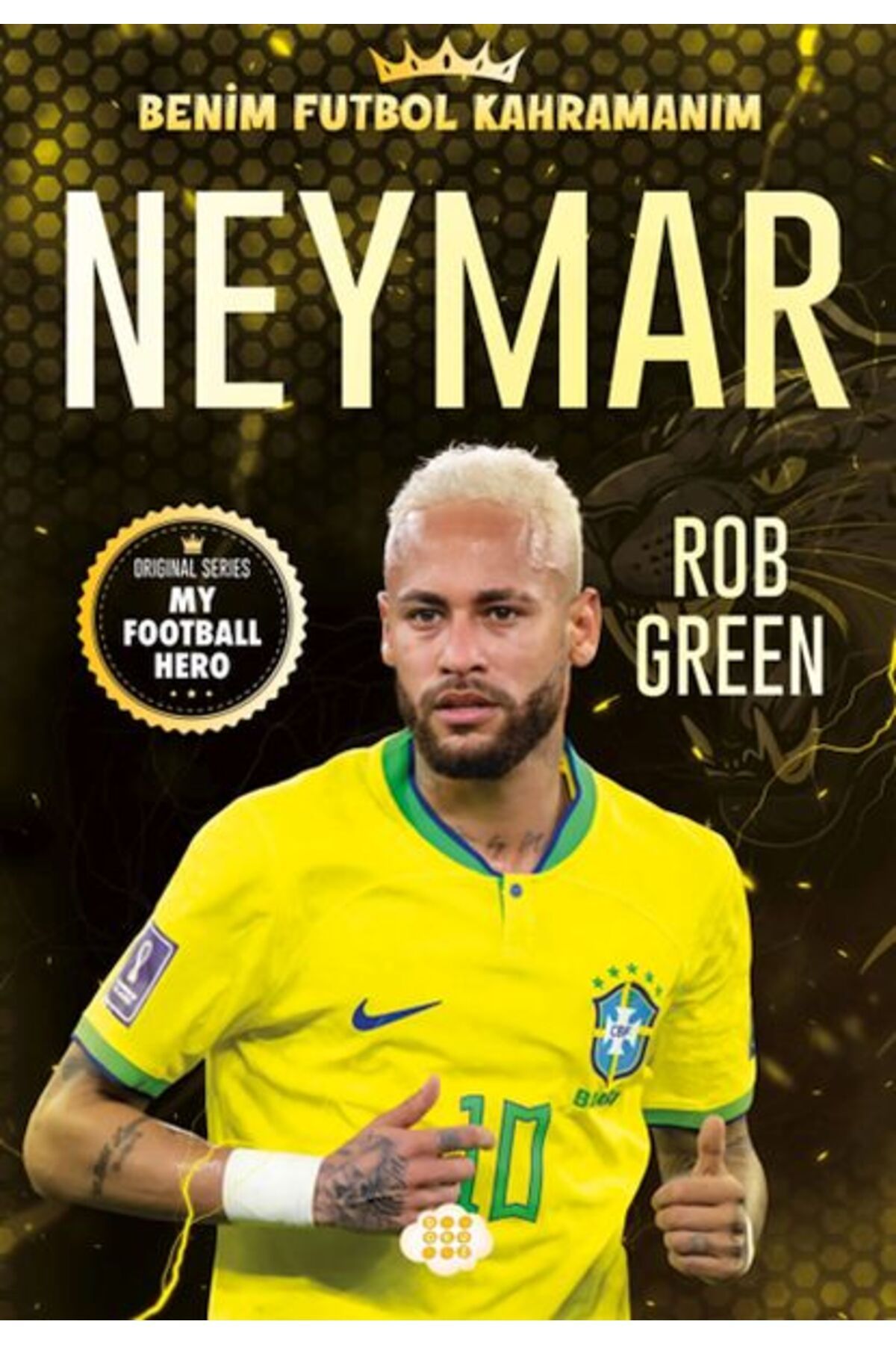 Karatay Yayınları Neymar Benim Futbol Kahramanım