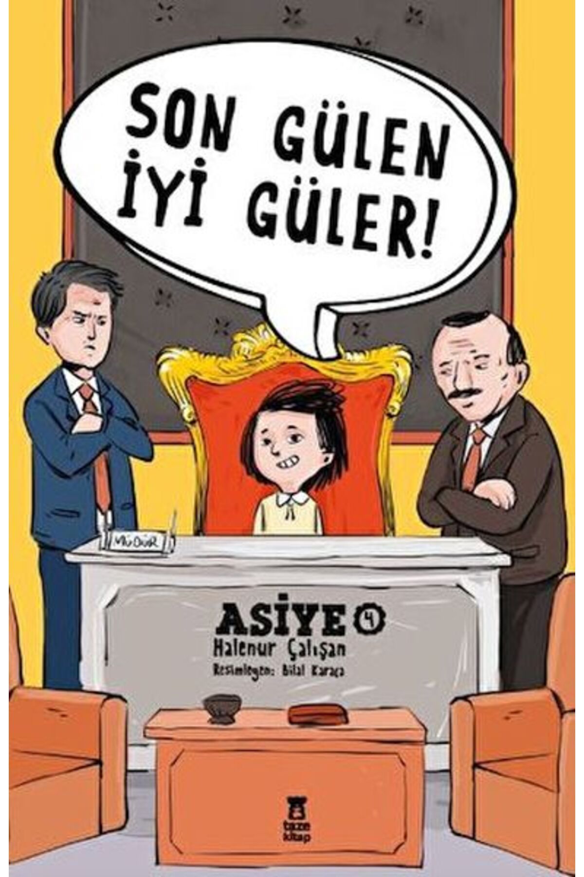 Karatay Yayınları Asiye 4 Son Gülen İyi Güler