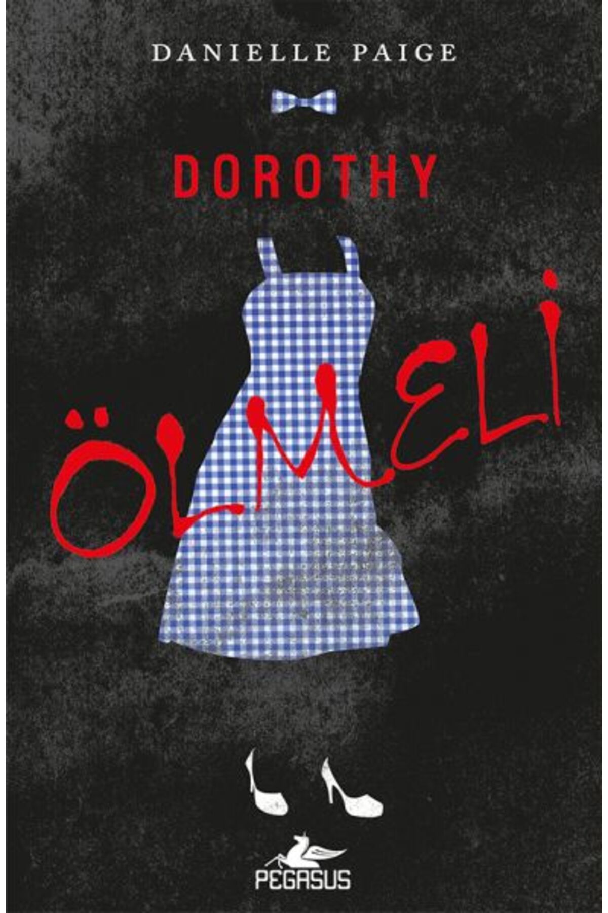 Karatay Yayınları Dorothy Ölmeli