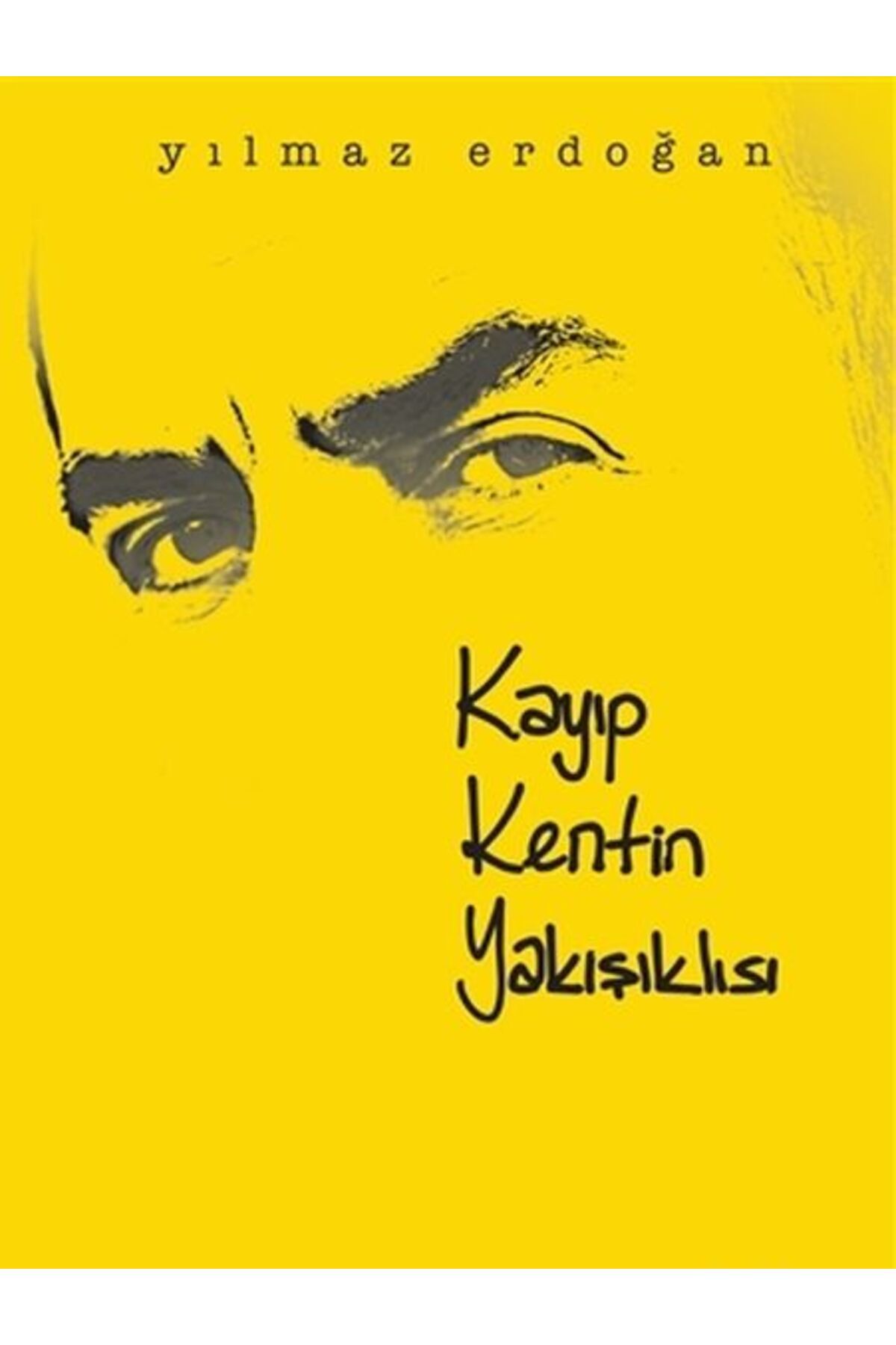 Destek Yayınları Kayıp Kentin Yakışıklısı