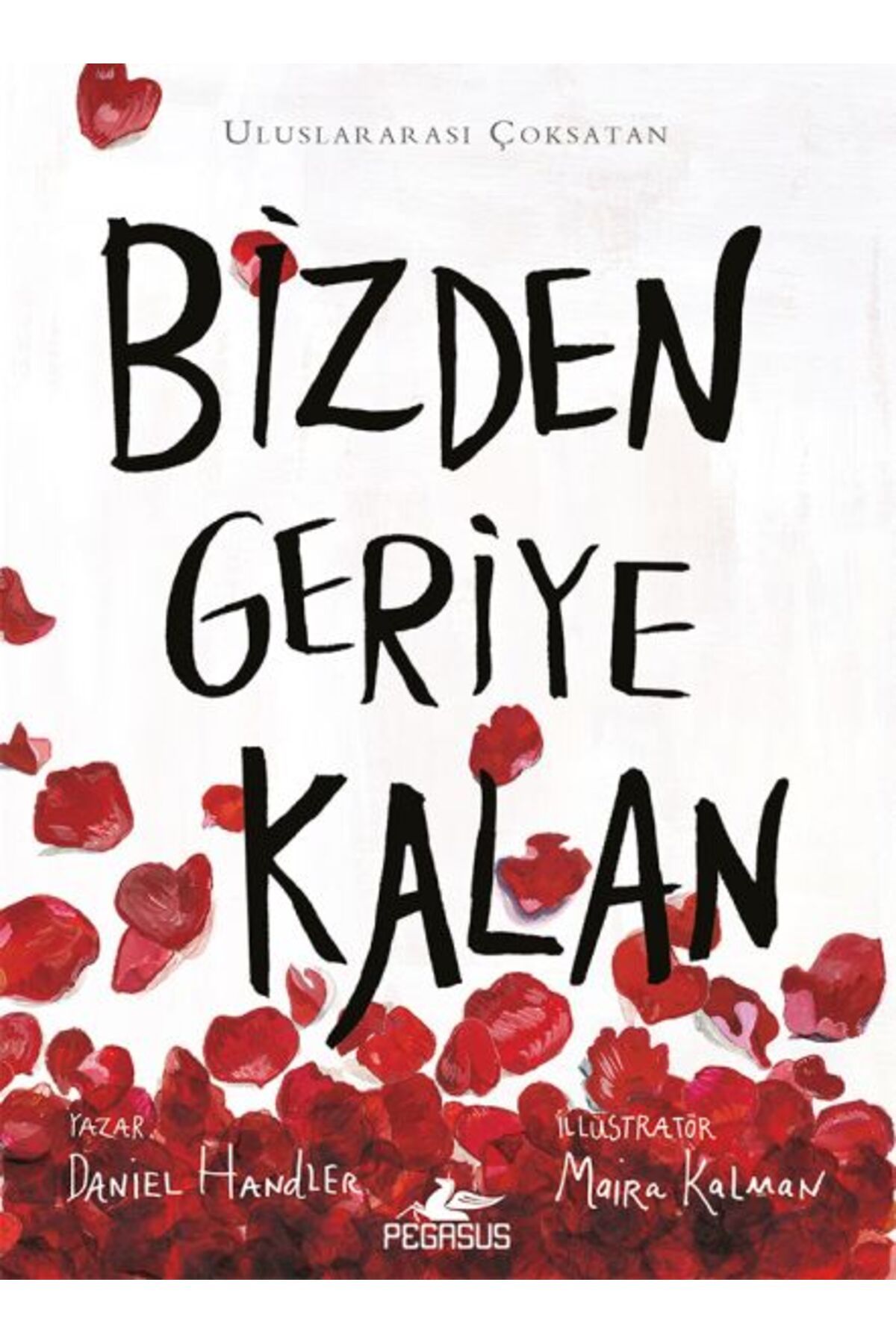 Karatay Yayınları Bizden Geriye Kalan