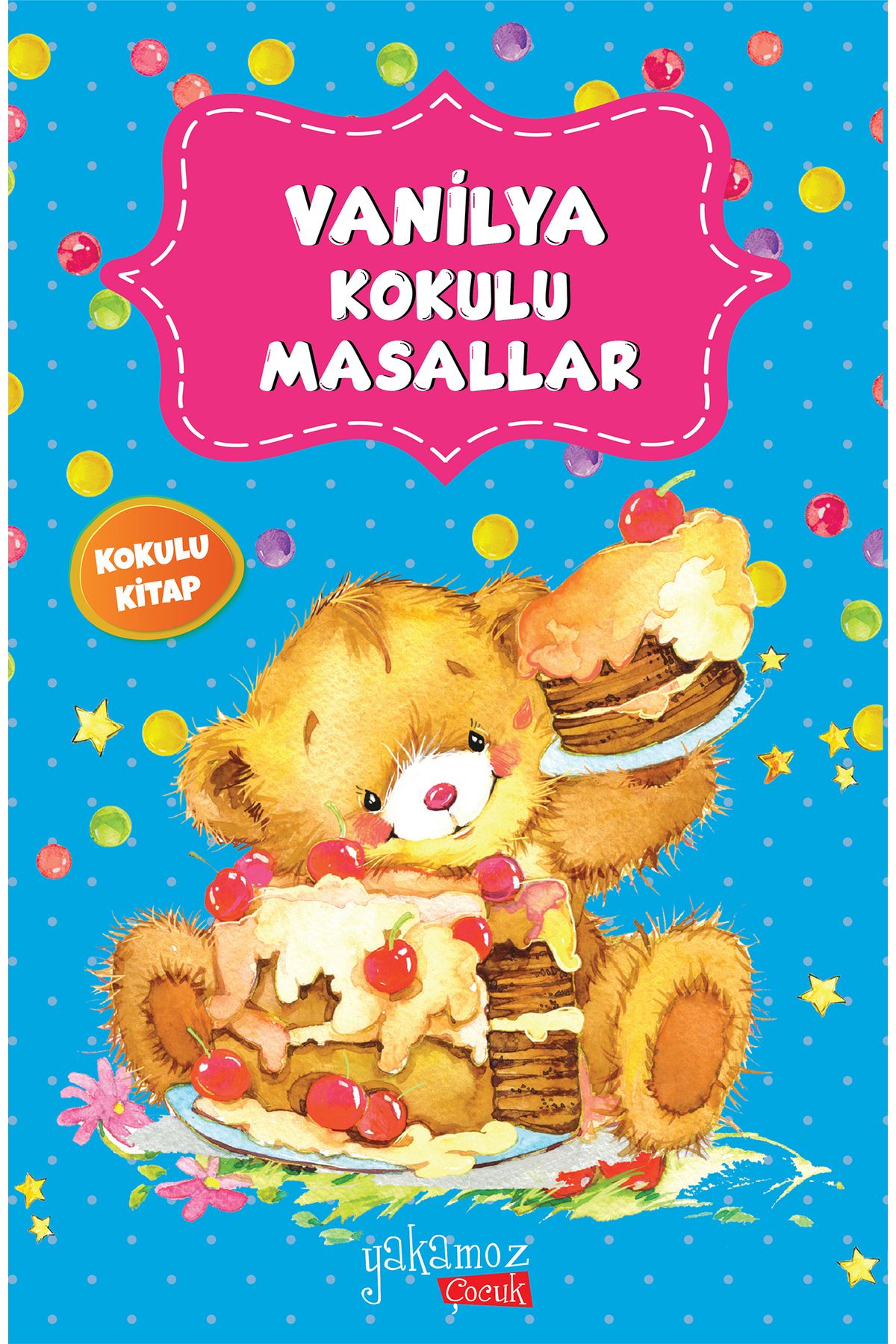Karatay Yayınları Vanilya Kokulu Masallar