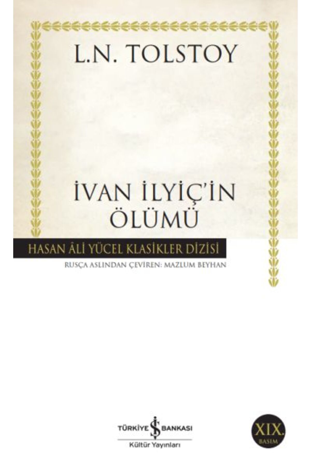 Destek Yayınları İvan İlyiçin Ölümü Hasan Ali Yücel Klasikleri