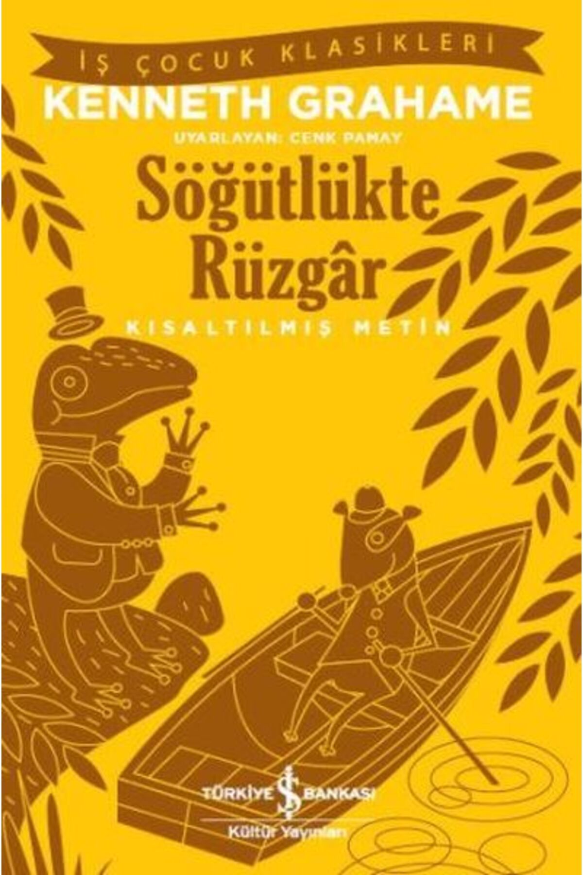 Destek Yayınları Söğütlükte Rüzgr Kısaltılmış Metin