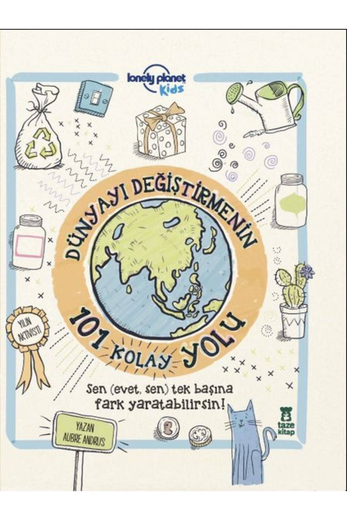 Karatay Yayınları Dünyayı Değiştirmenin 101 Kolay Yolu