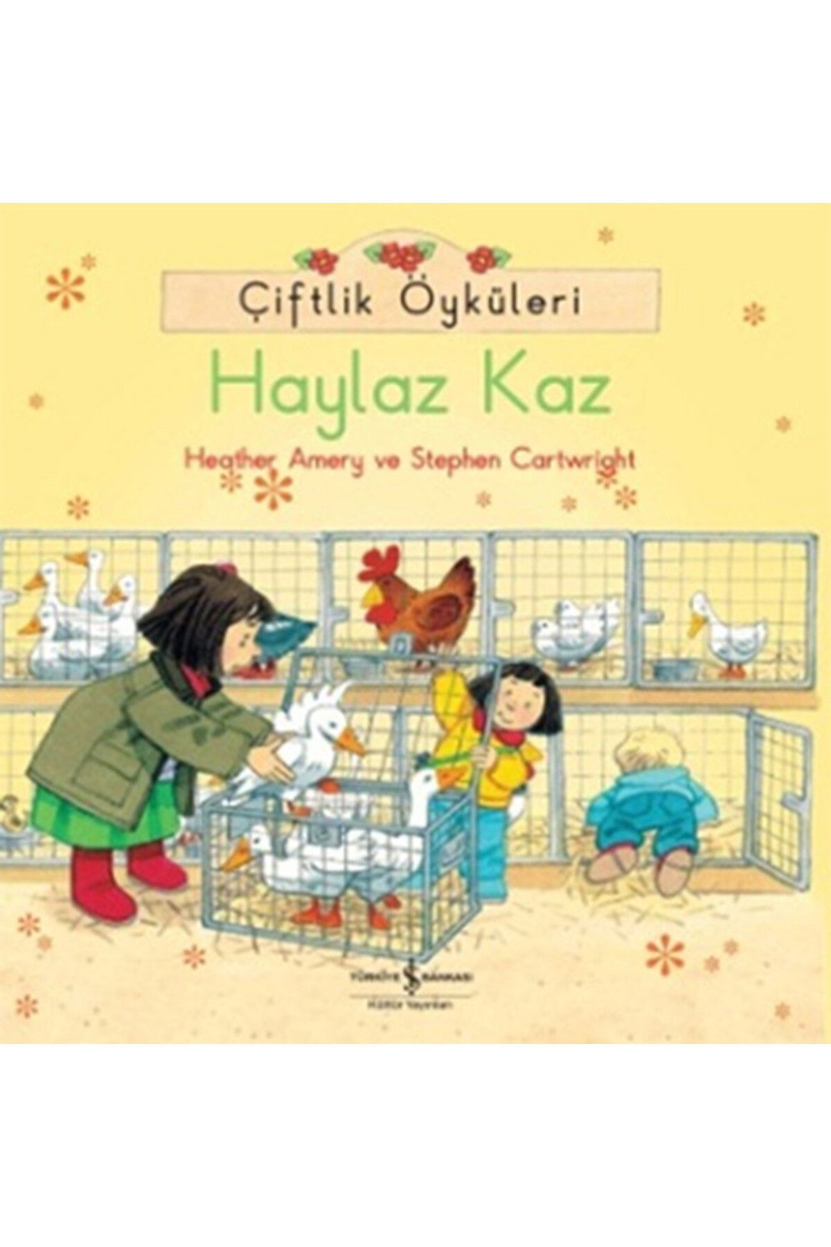 Destek Yayınları Çiftlik Öyküleri Haylaz Kaz