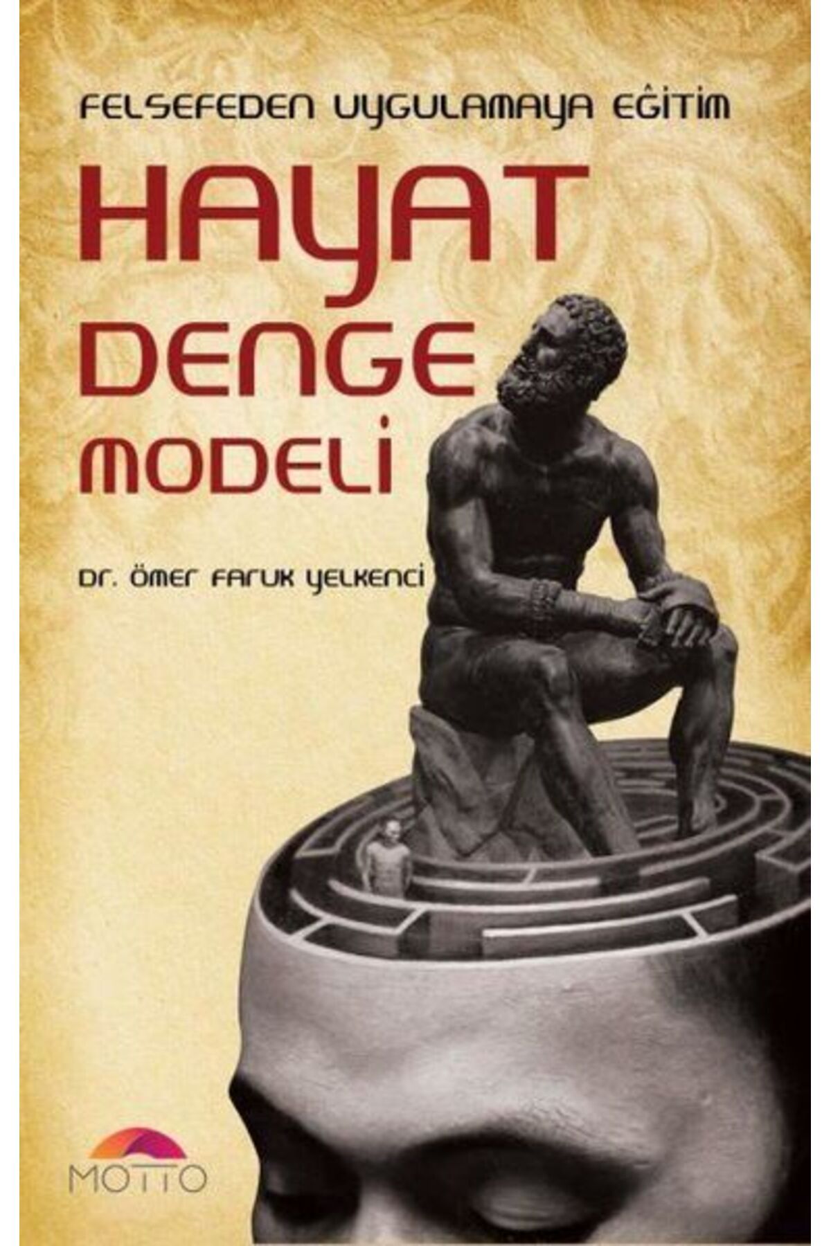 Karatay Yayınları Felsefeden Uygulamaya Eğitim Hayat Denge Modeli