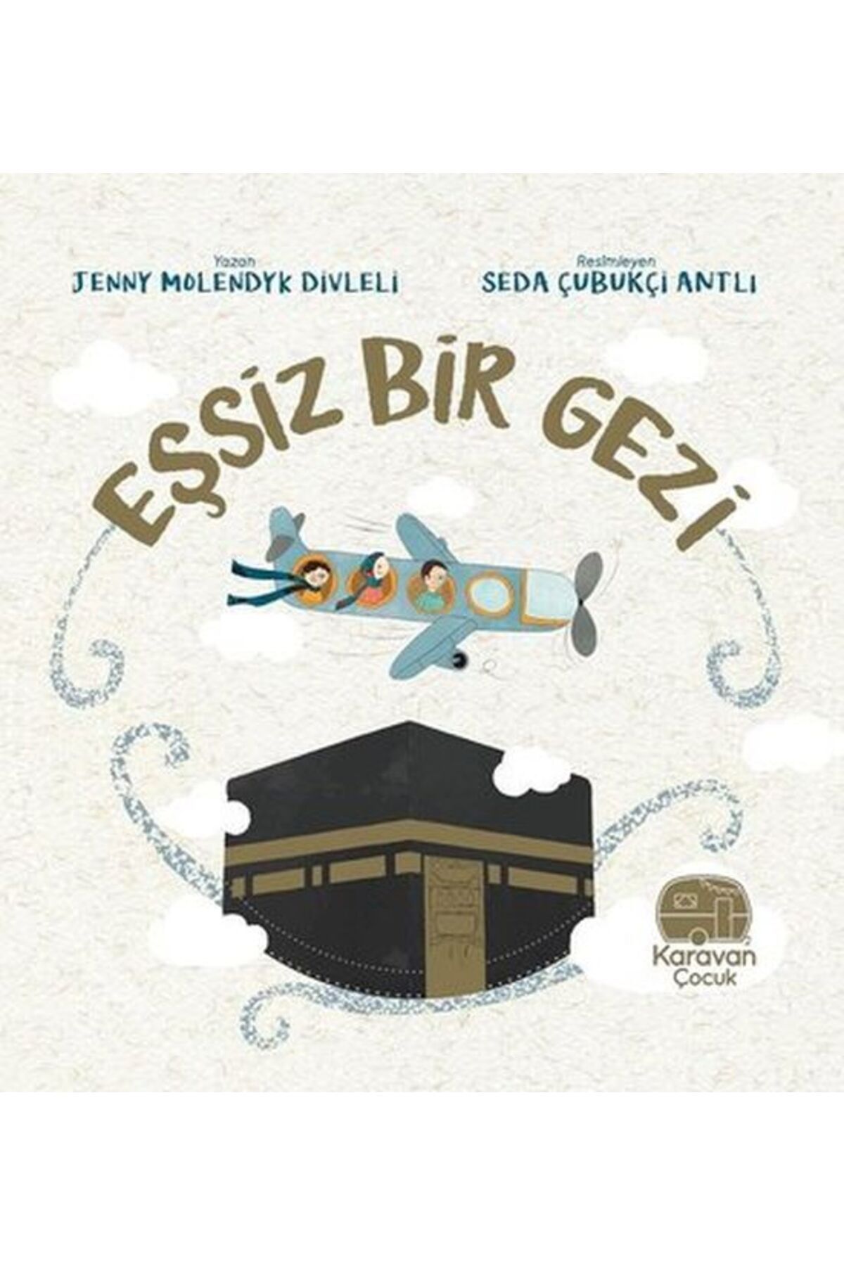 Karavan Çocuk Eşsiz Bir Gezi Mekke