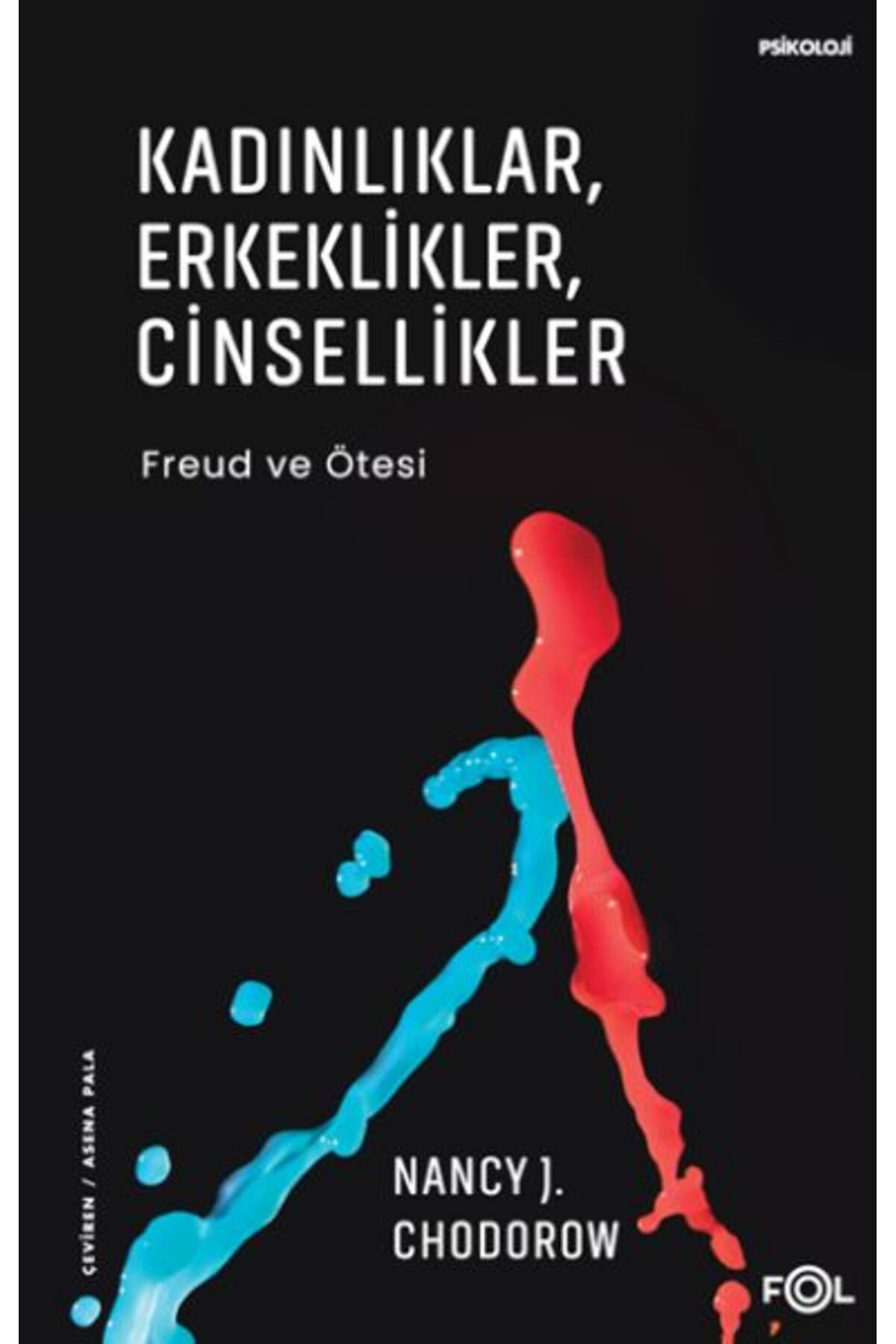FOL Kitap Kadınlıklar Erkeklikler Cinsellikler Freud ve Ötesi