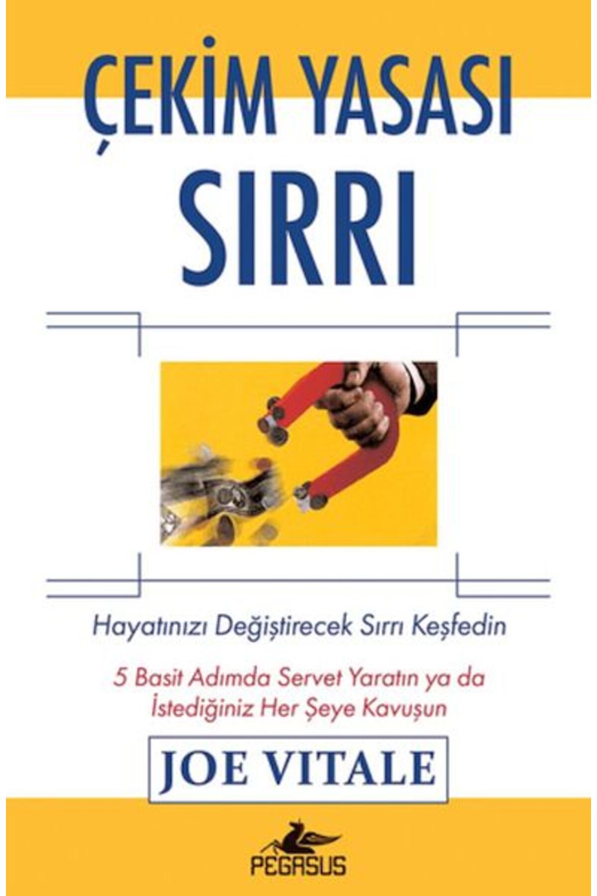 Karatay Yayınları Çekim Yasası Sırrı Hayatınızı Değiştirecek Sırrı Keşfedin